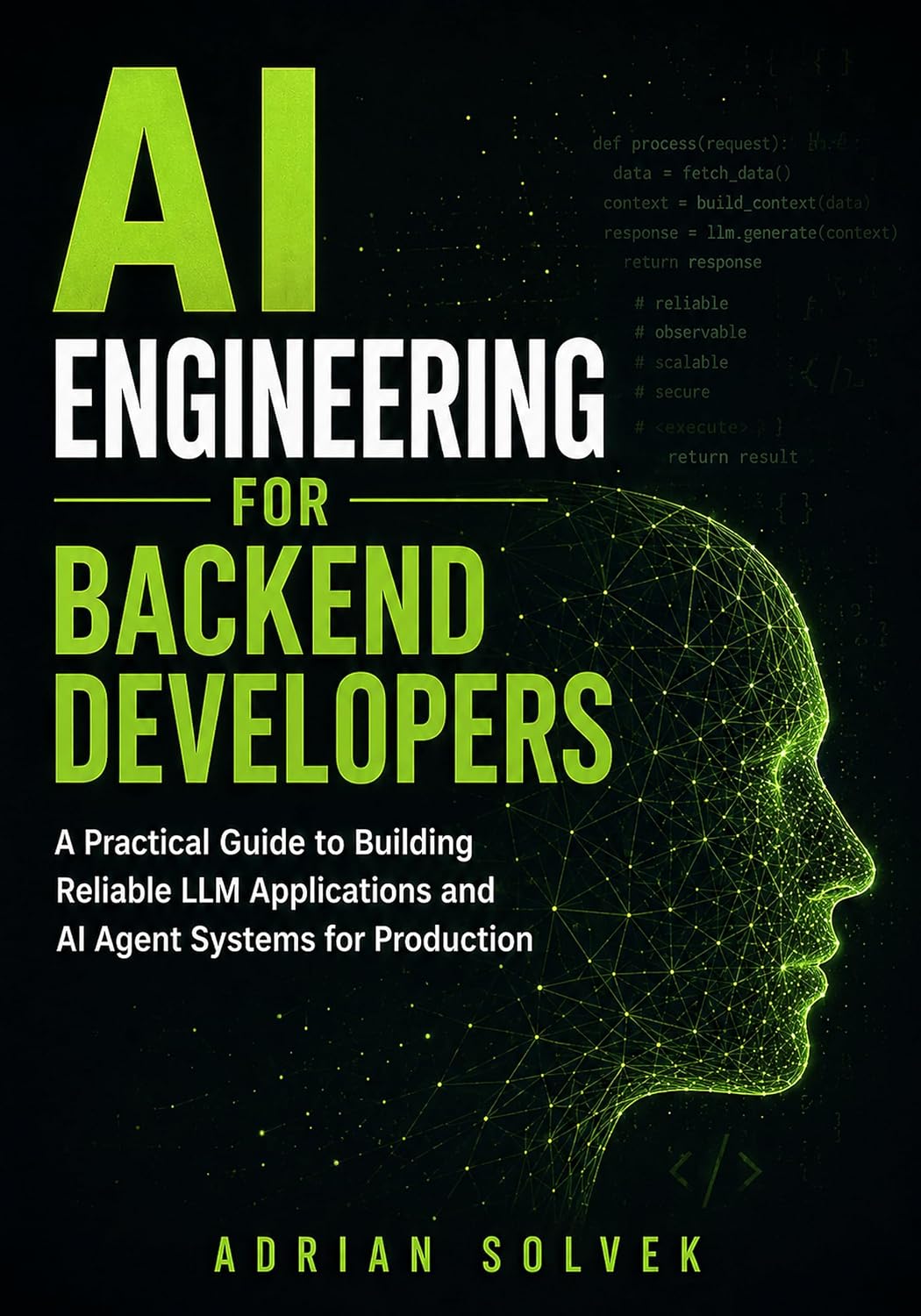 capítulo por capítulo baixar AI Engineering for Backend Developers: A Practical Guide to Building Reliable LLM Applications and AI Agent Systems for Production (English Edition)