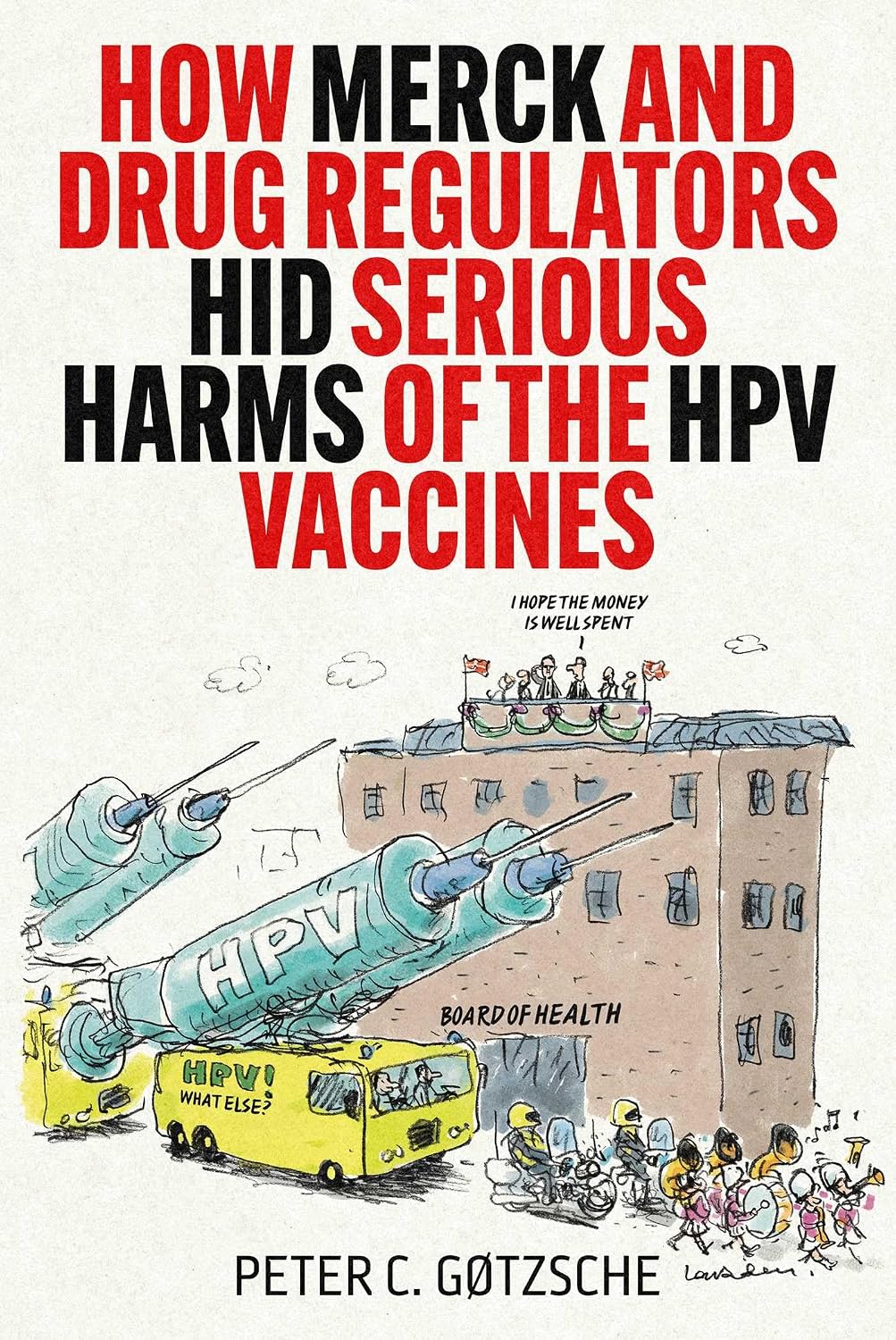 capítulo por capítulo baixar How Merck and Drug Regulators Hid Serious Harms of the Hpv Vaccines