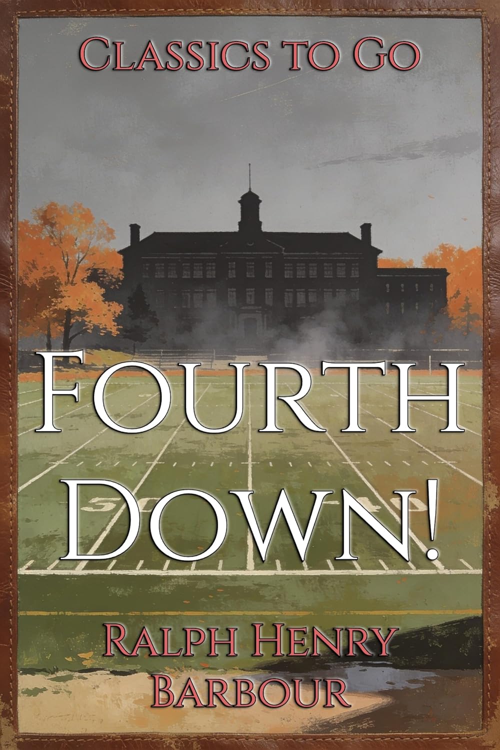 capítulo por capítulo baixar Fourth Down!: Restored Classics to Go Edition (English Edition)