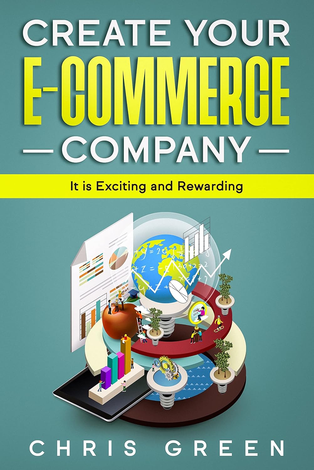 ler totalmente Create Your E-Commerce Company: It is Exciting and Rewarding (English Edition)