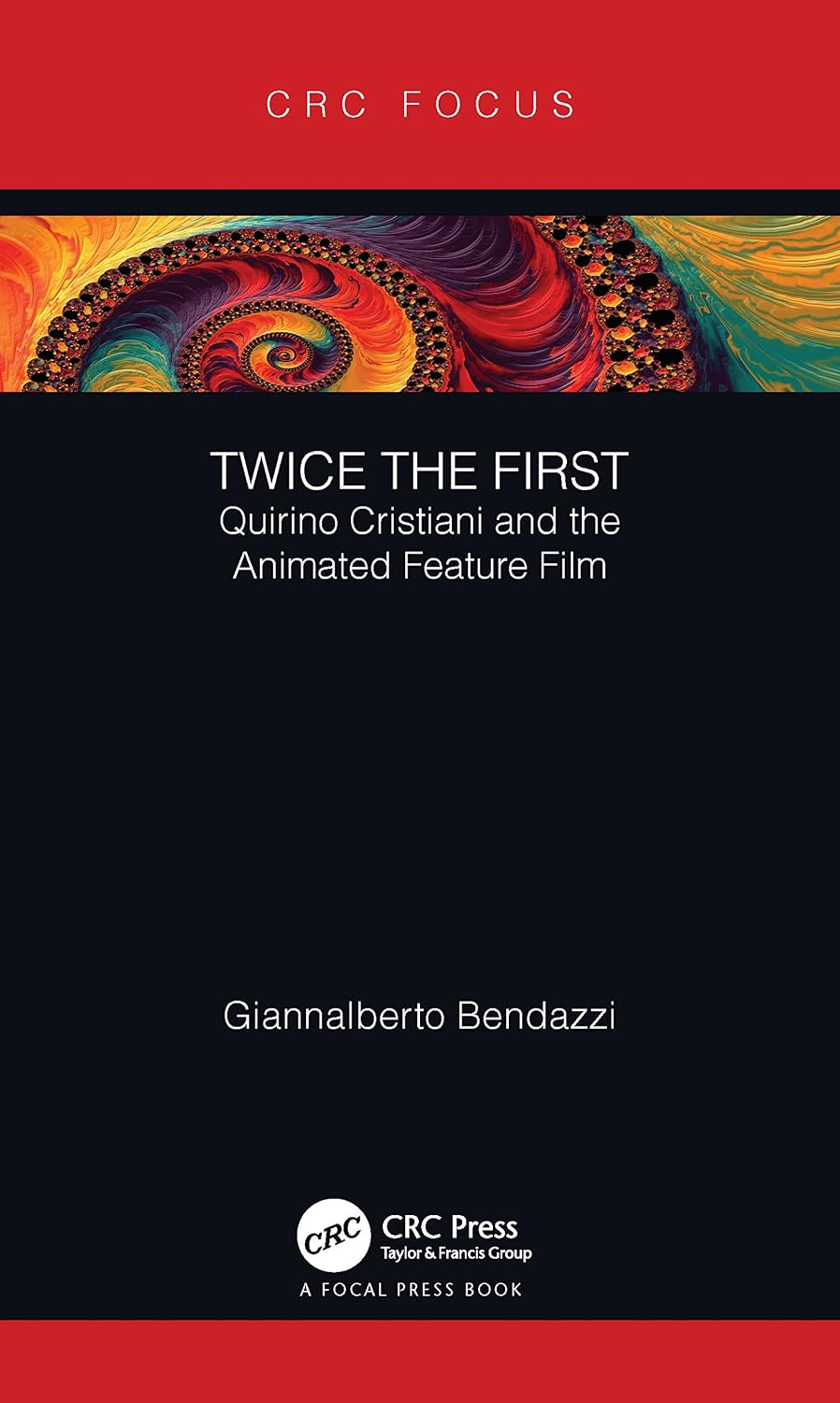 ler totalmente Twice the First: Quirino Cristiani and the Animated Feature Film (Focus Animation) (English Edition)