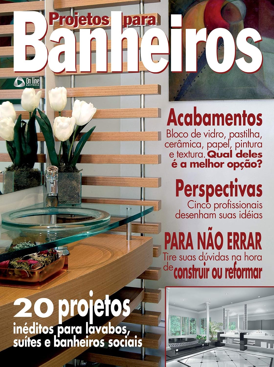 capítulo por capítulo baixar Projetos para Banheiros: Edição 2