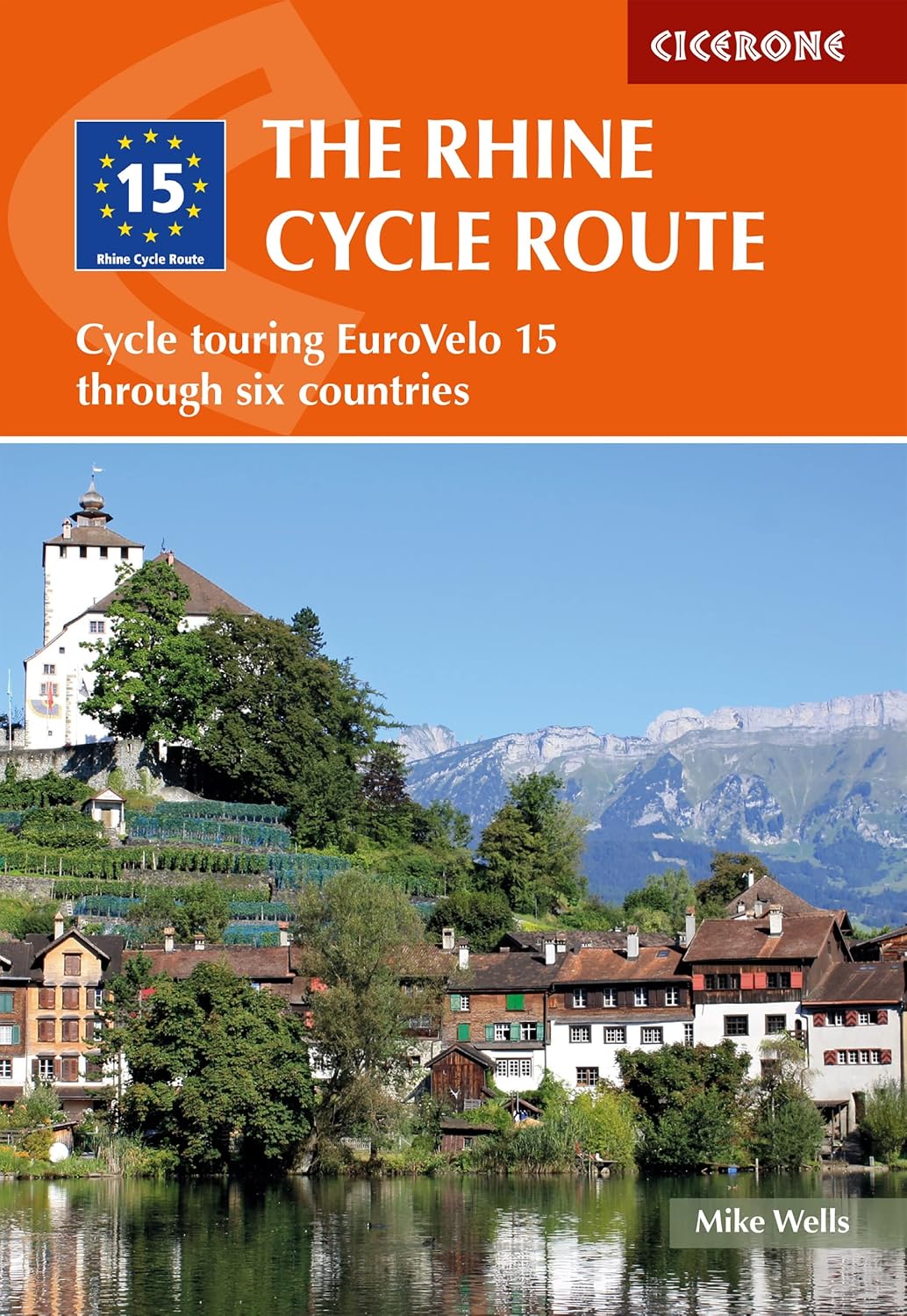 The Rhine Cycle Route: From Source to Sea Through Switzerland, Germany and the Netherlands baixar o livro de graça