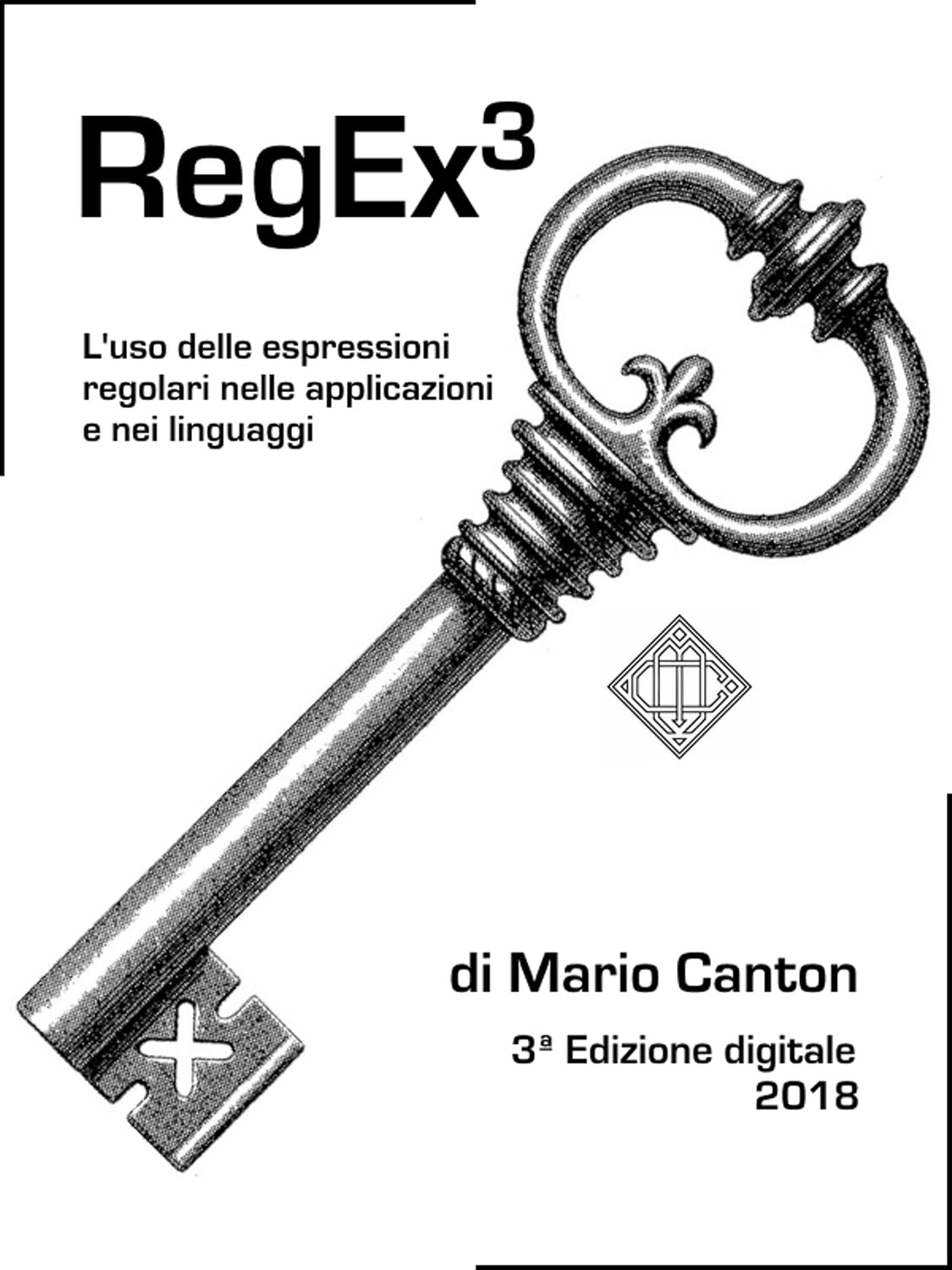 capítulo por capítulo baixar RegEx3: L'uso delle espressioni regolari nelle applicazioni e nei linguaggi (Italian Edition)
