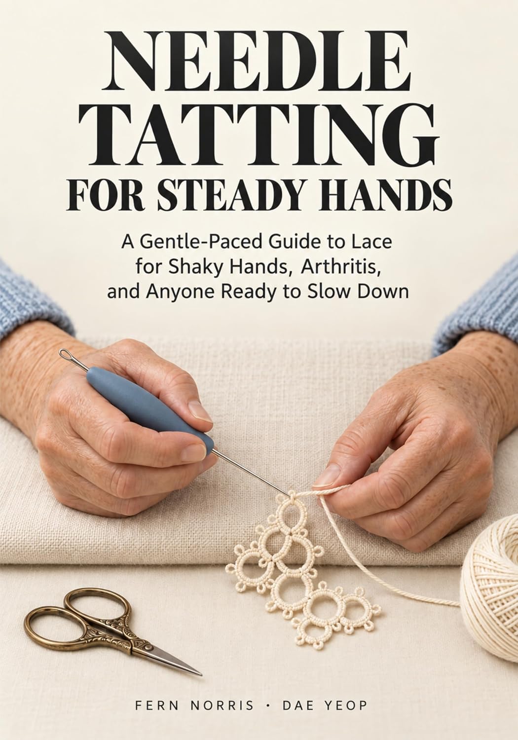 ler totalmente Needle Tatting for Steady Hands: A Gentle-Paced Guide to Lace for Shaky Hands, Arthritis, and Anyone Ready to Slow Down (Needle Tatting for Every Generation) (English Edition)