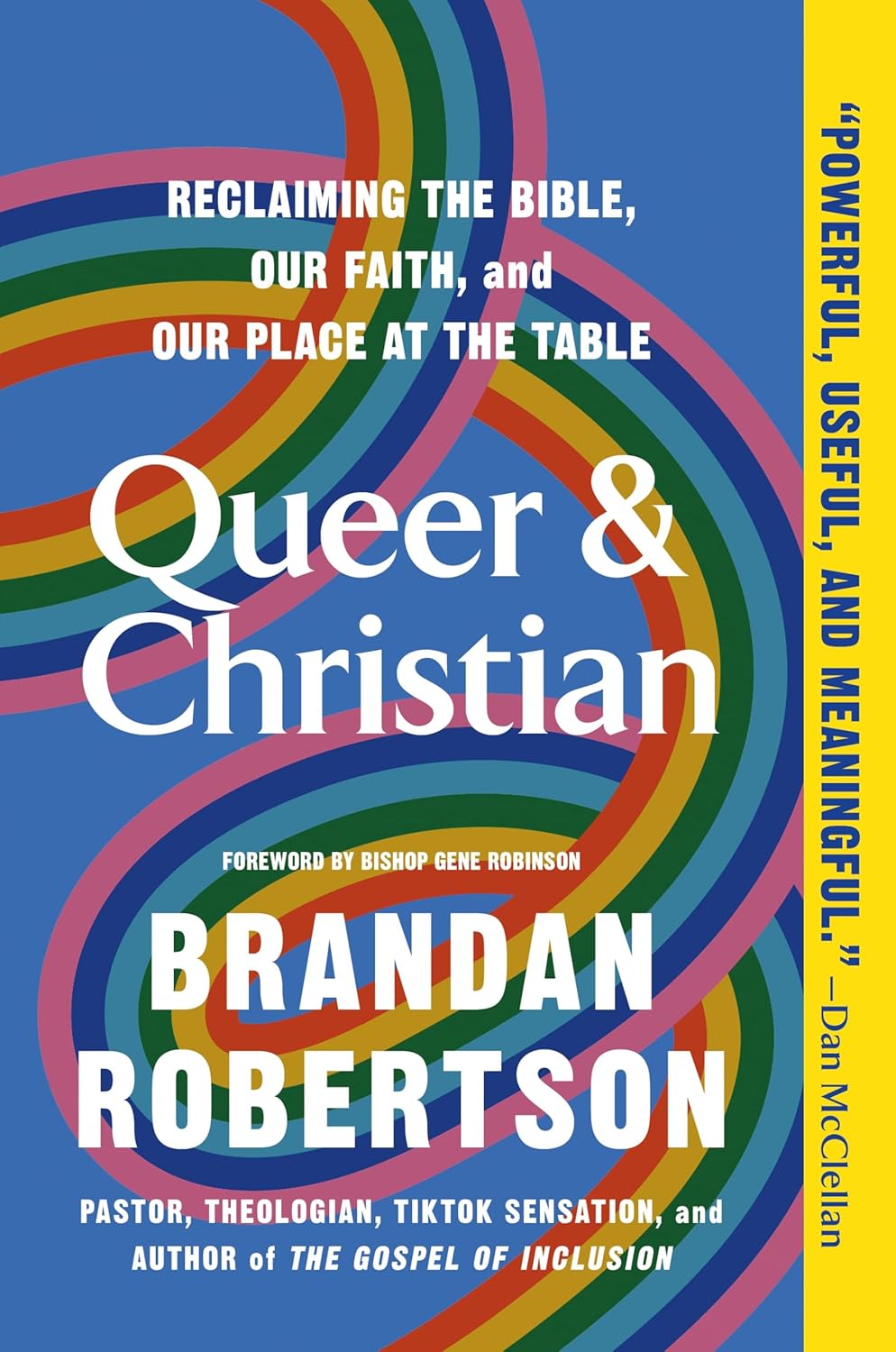 capítulo por capítulo baixar Queer & Christian: Reclaiming the Bible, Our Faith, and Our Place at the Table (English Edition)