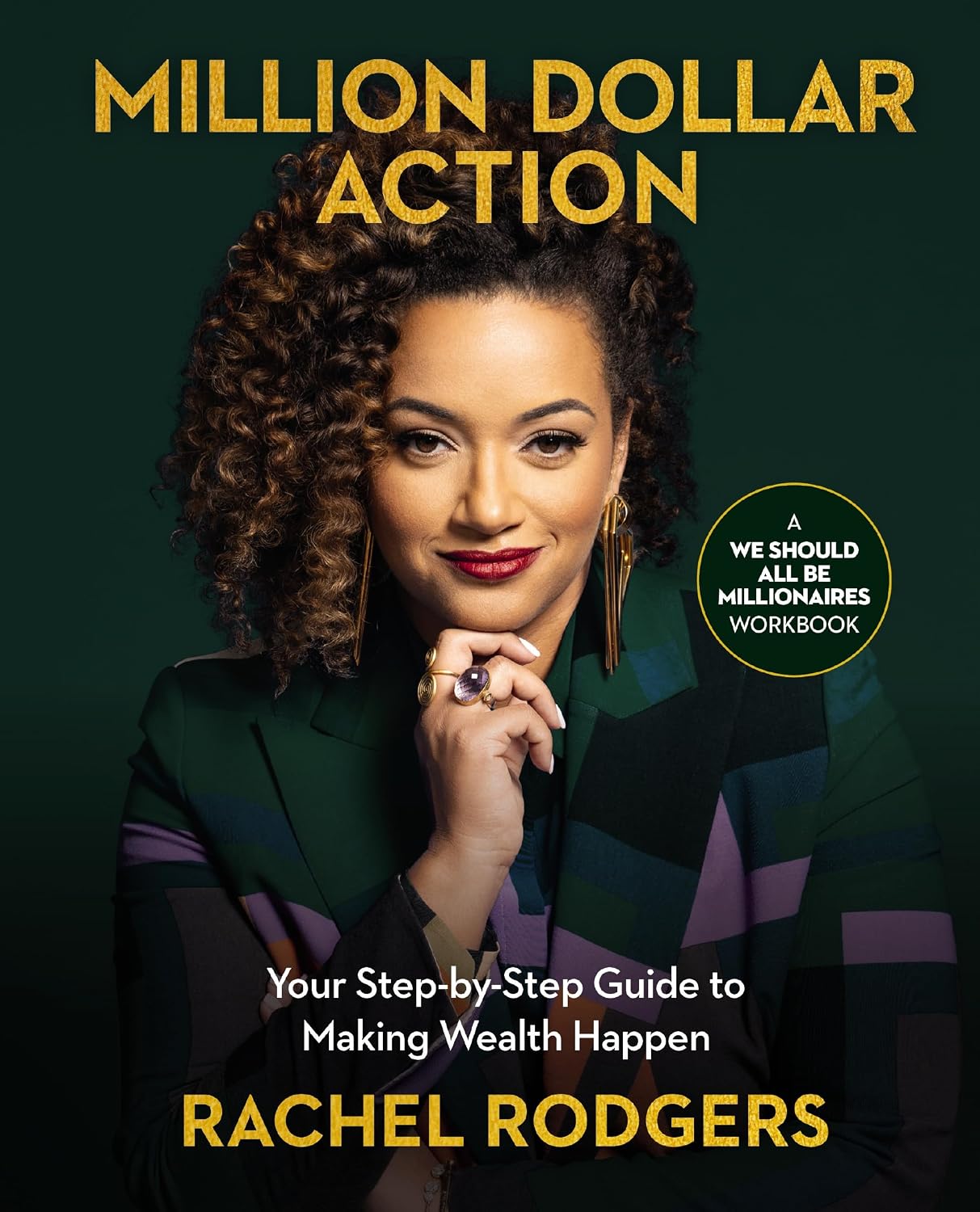 ler totalmente Million Dollar Action: Your Step-By-Step Guide to Making Wealth Happen
