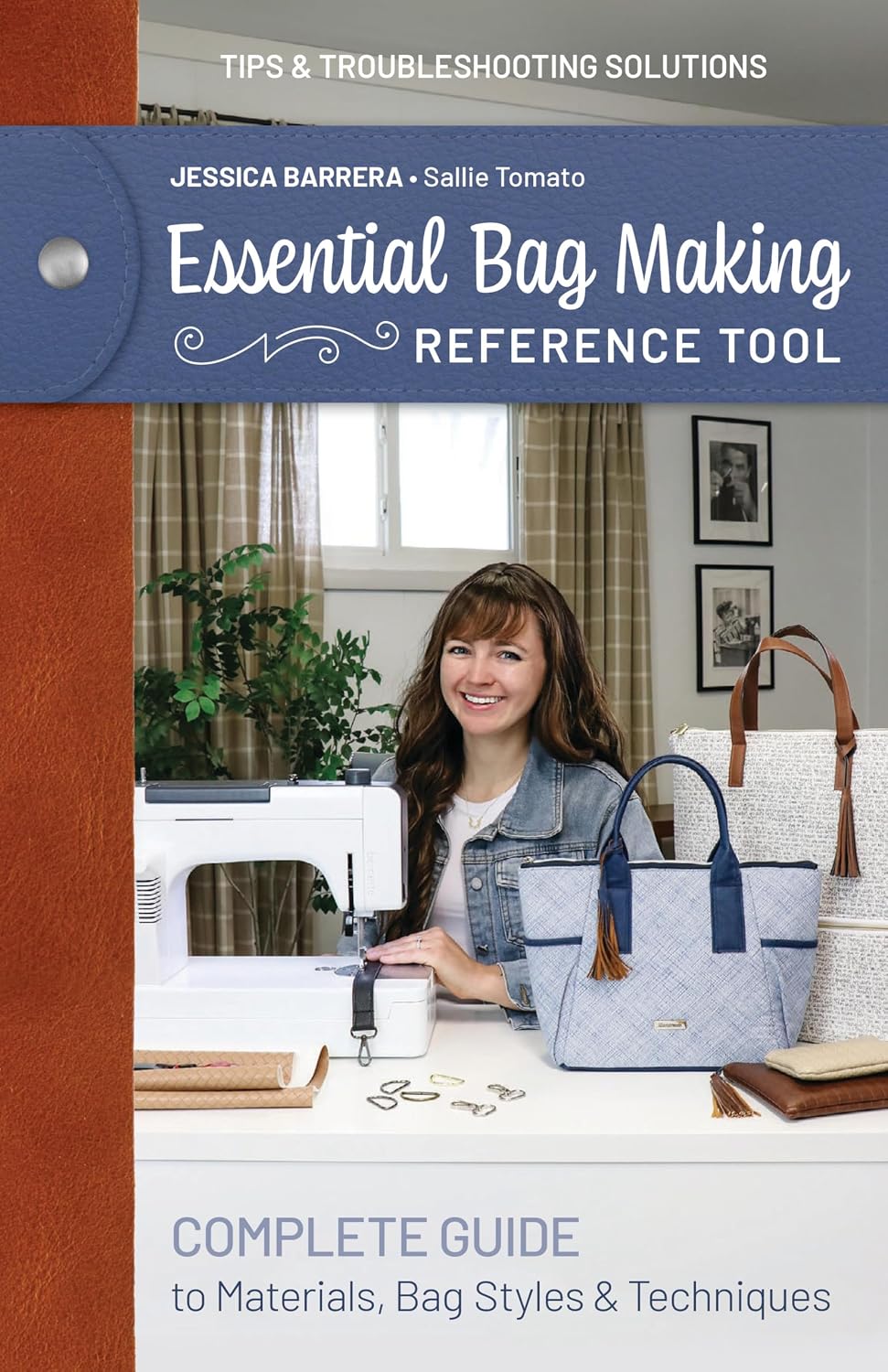 Essential Bag Making Reference Tool: Complete Guide to Materials, Bag Styles & Techniques (English Edition)