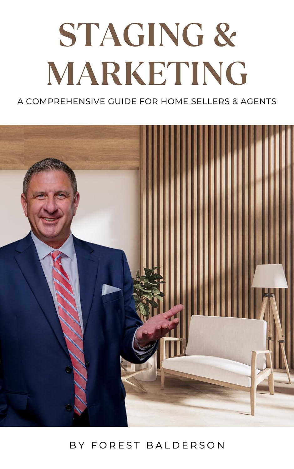 Staging and Marketing: Comprehensive Guide for Home Sellers & Agents (English Edition) baixar livro de graça