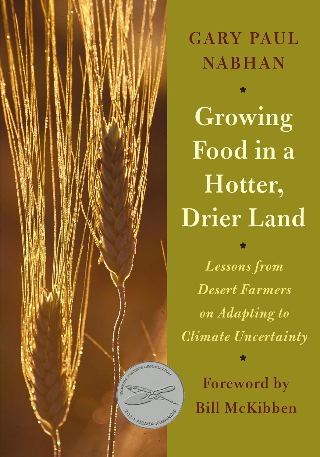 ler totalmente Growing Food in a Hotter, Drier Land: Lessons from Desert Farmers on Adapting to Climate Uncertainty (English Edition)