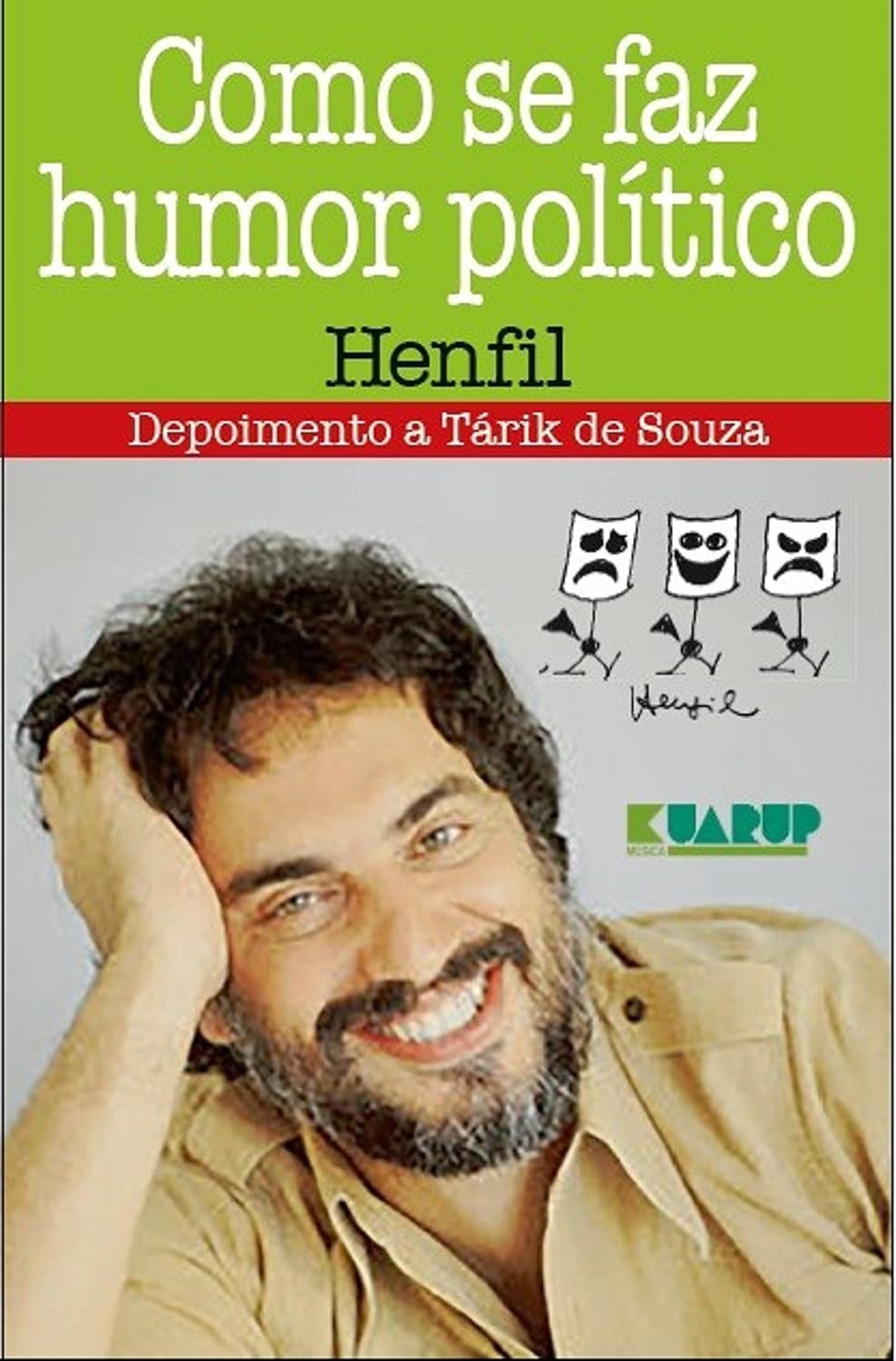 Como Se Faz Humor Político - Henfil: Depoimento a Tárik de Souza baixar livro de graça
