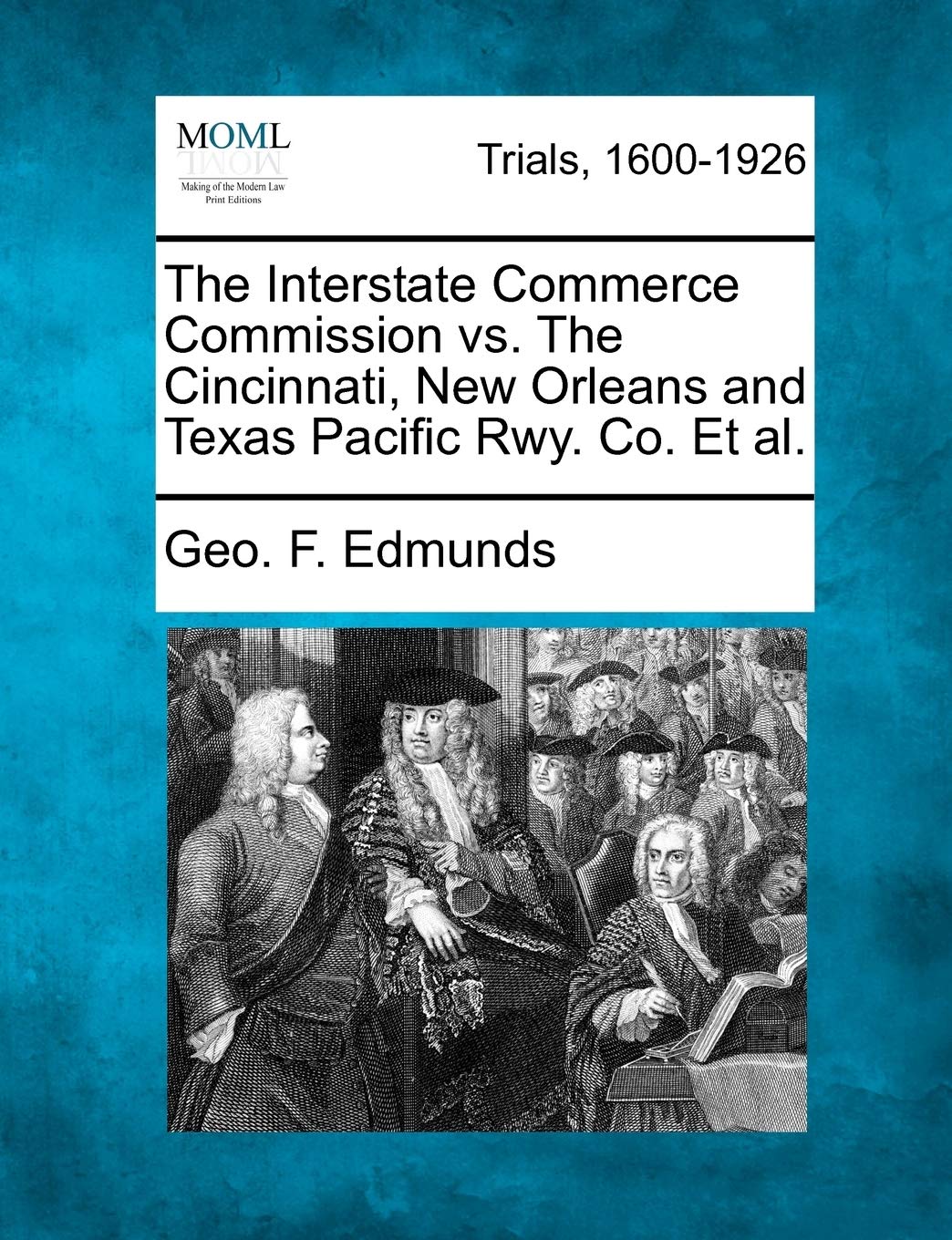 The Interstate Commerce Commission vs. the Cincinnati, New Orleans and Texas Pacific Rwy. Co. Et Al. baixar livro de graça