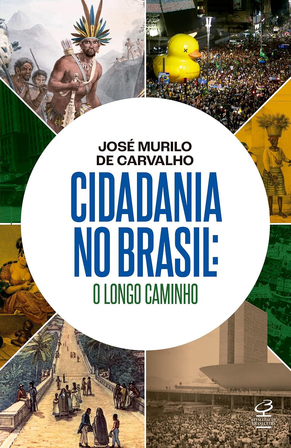 Cidadania no Brasil: O longo caminho baixar o livro de graça