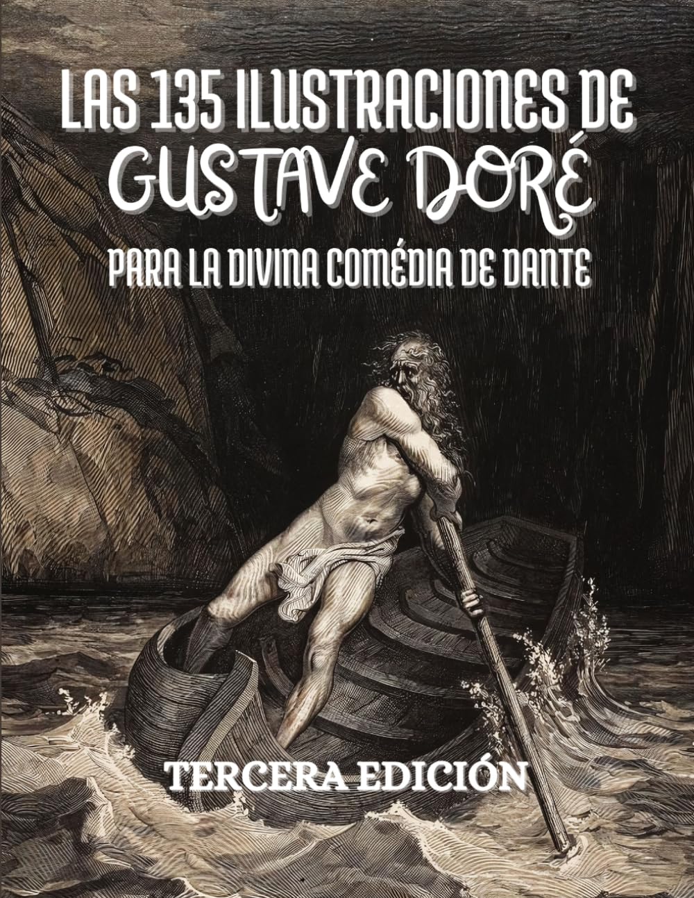 capítulo por capítulo baixar Las 135 ilustraciones de Gustave Doré para la Divina Comedia de Dante Alighieri: Con descripciones y leyendas en español (Spanish Edition)