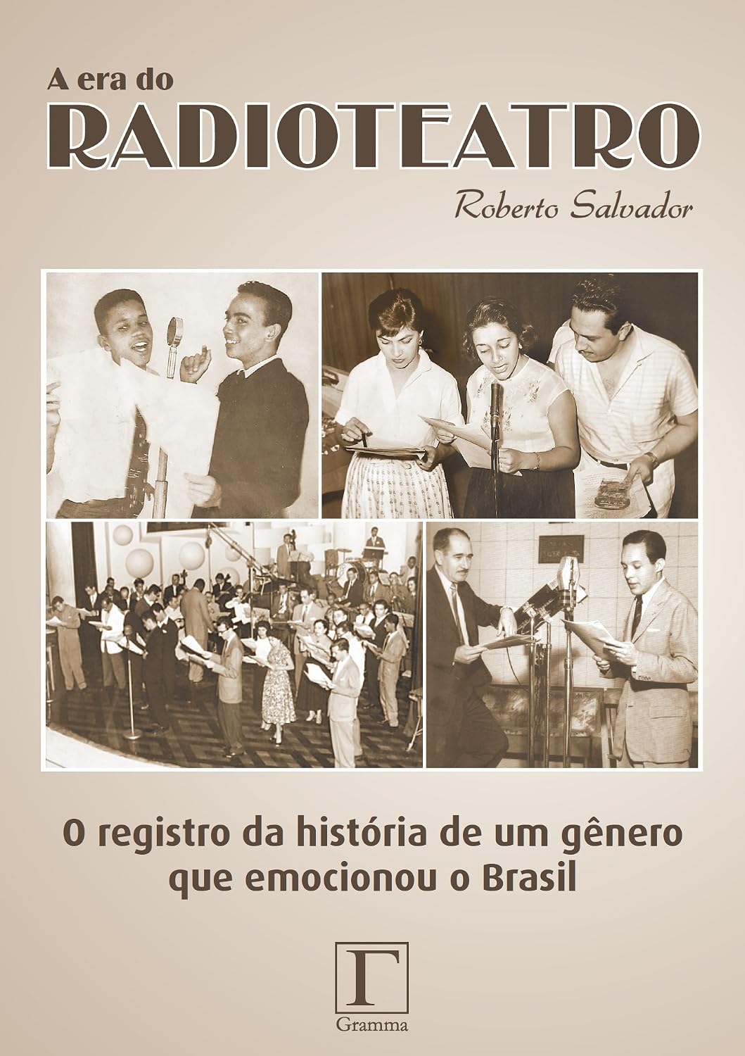 A era do radioteatro: O registro da história de um gênero que emocionou o Brasil baixar livro de graça