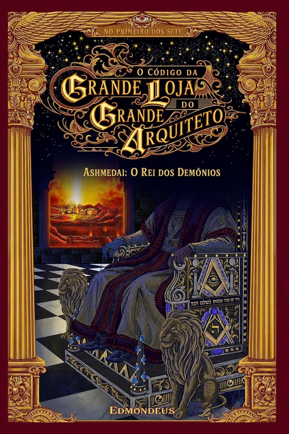 Ashmedai: O Rei dos Demônios: O Segredo Proibido do Rei Salomão (O Código da Grande Loja do Grande Arquiteto Livro 1) baixar o livro de graça