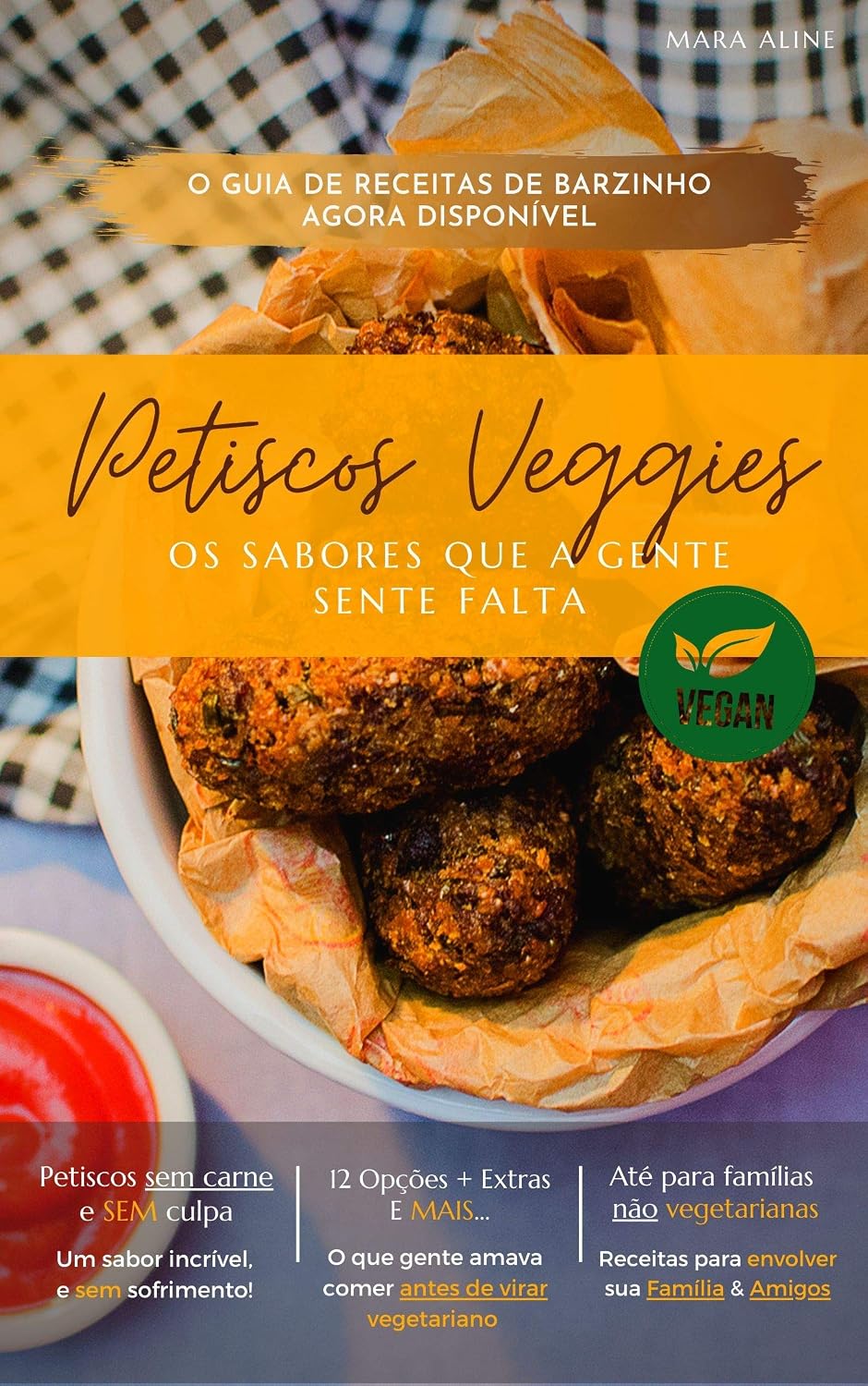 Petiscos Veggies: Os sabores que a gente sente falta baixar o livro de graça