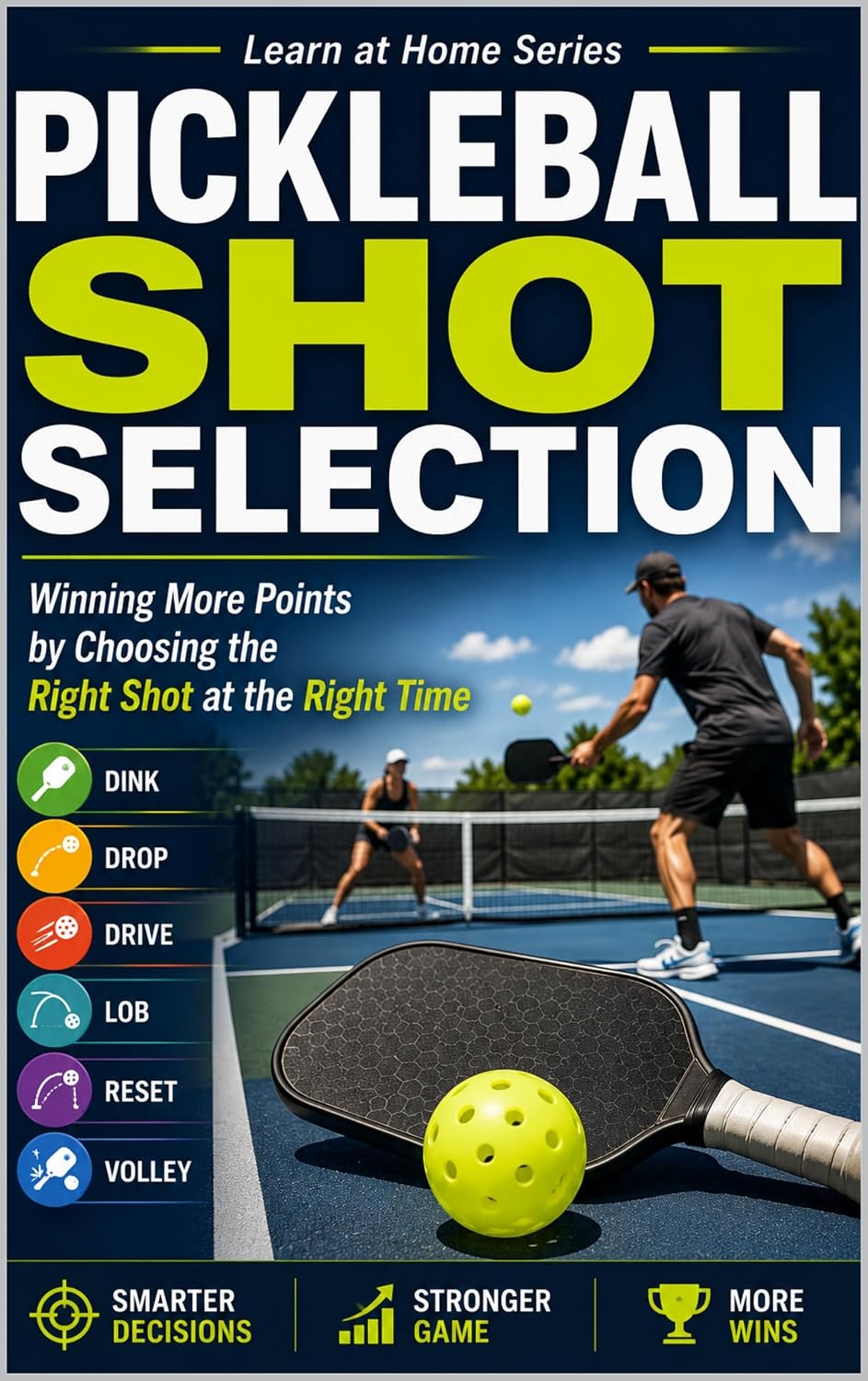 Pickleball Shot Selection: Winning More Points by Choosing the Right Shot at the Right Time (Learn at Home Book 9) (English Edition) baixar livro de graça