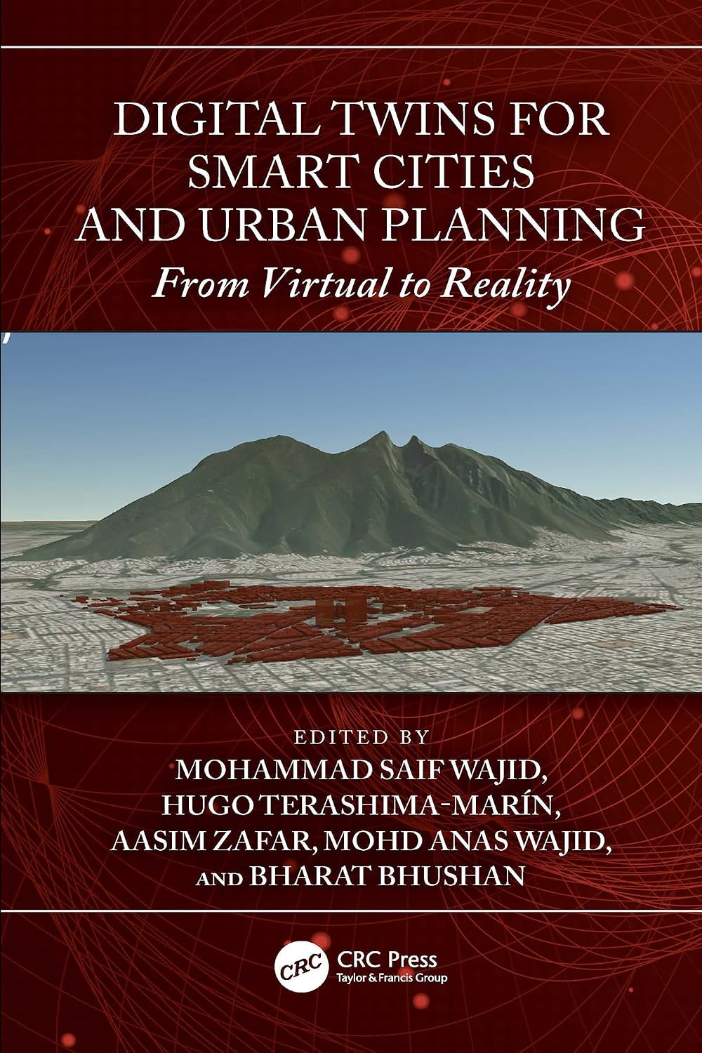 Digital Twins for Smart Cities and Urban Planning: From Virtual to Reality (English Edition) baixar o livro de graça