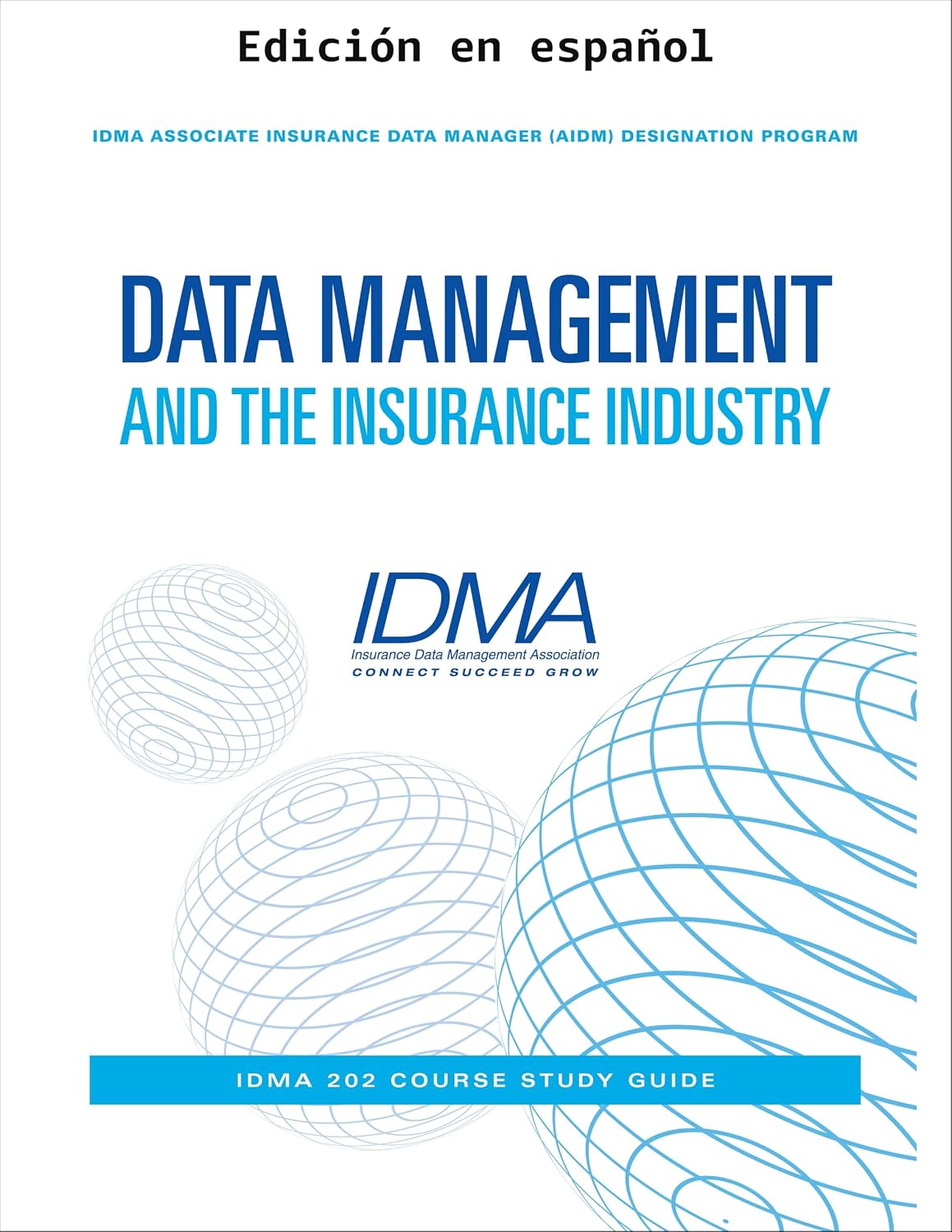ler totalmente Gestión de datos y la industria de seguros (Programa de designación de gestor asociado de datos de seguros (AIDM) de IDMA) (Spanish Edition)