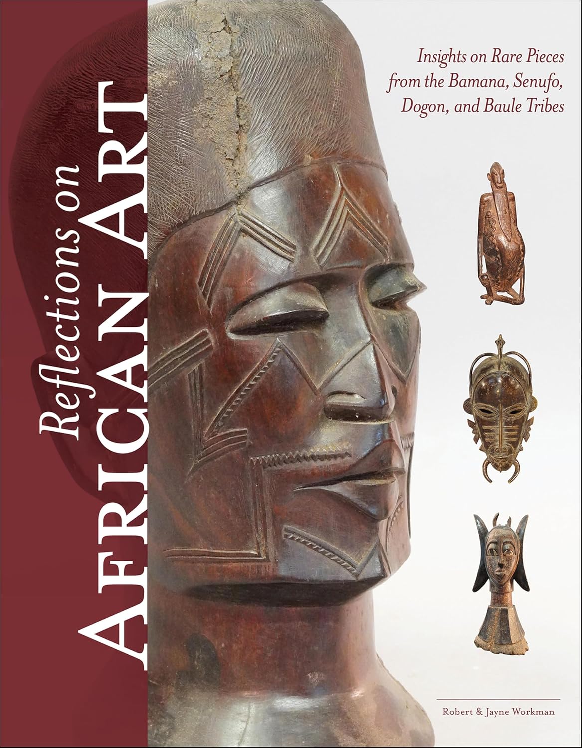 ler totalmente Reflections on African Art: Insights on Rare Pieces from the Bamana, Senufo, Dogon, and Baule Tribes (English Edition)