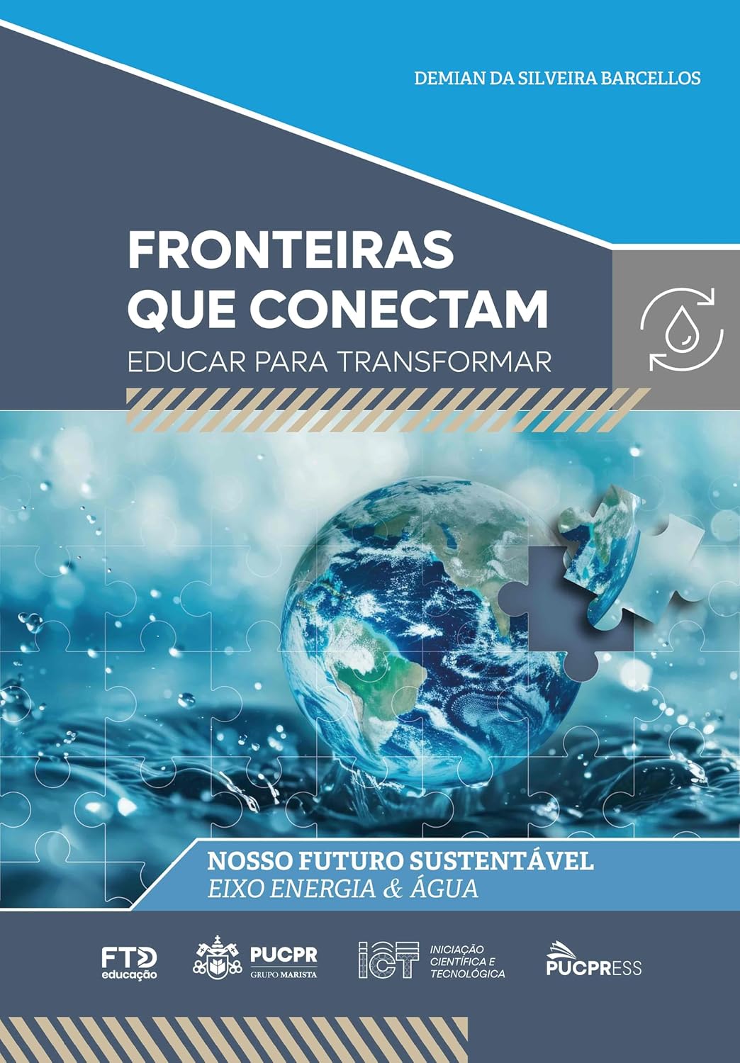 Coleção Fronteiras que Conectam: Educar para Transformar: Nosso futuro sustentável (Eixo Energia & Água) baixar livro de graça