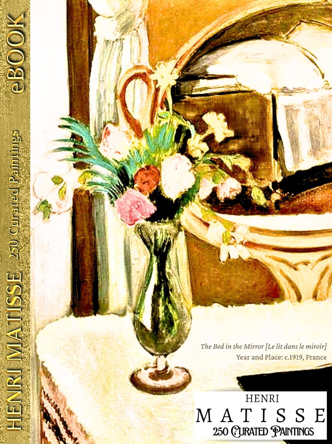 ler totalmente 'HENRI MATISSE: 250 Curated Paintings'; Coffee Table Book/High Quality Art Prints/Plates; eBOOK Edition: Restored Artworks Mounted against Black; With... Private Art Gallery 37) (English Edition)