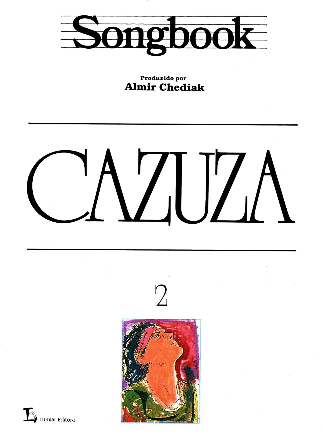 Songbook Cazuza - Volume 2 baixar livro de graça