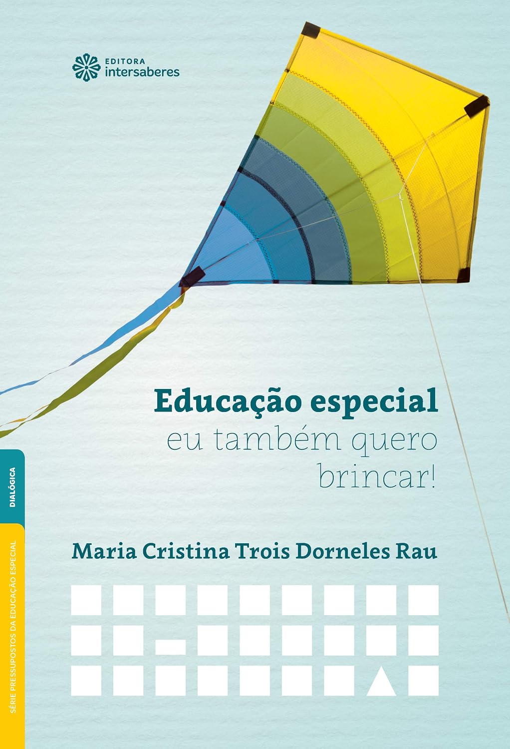 Educação especial:: eu também quero brincar! baixar o livro de graça