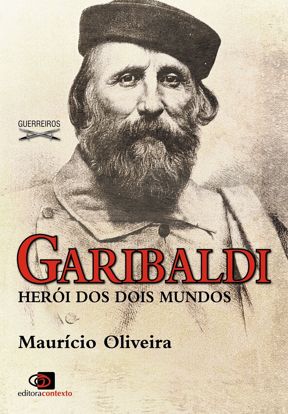 Garibaldi: herói de dois mundos baixar livro de graça