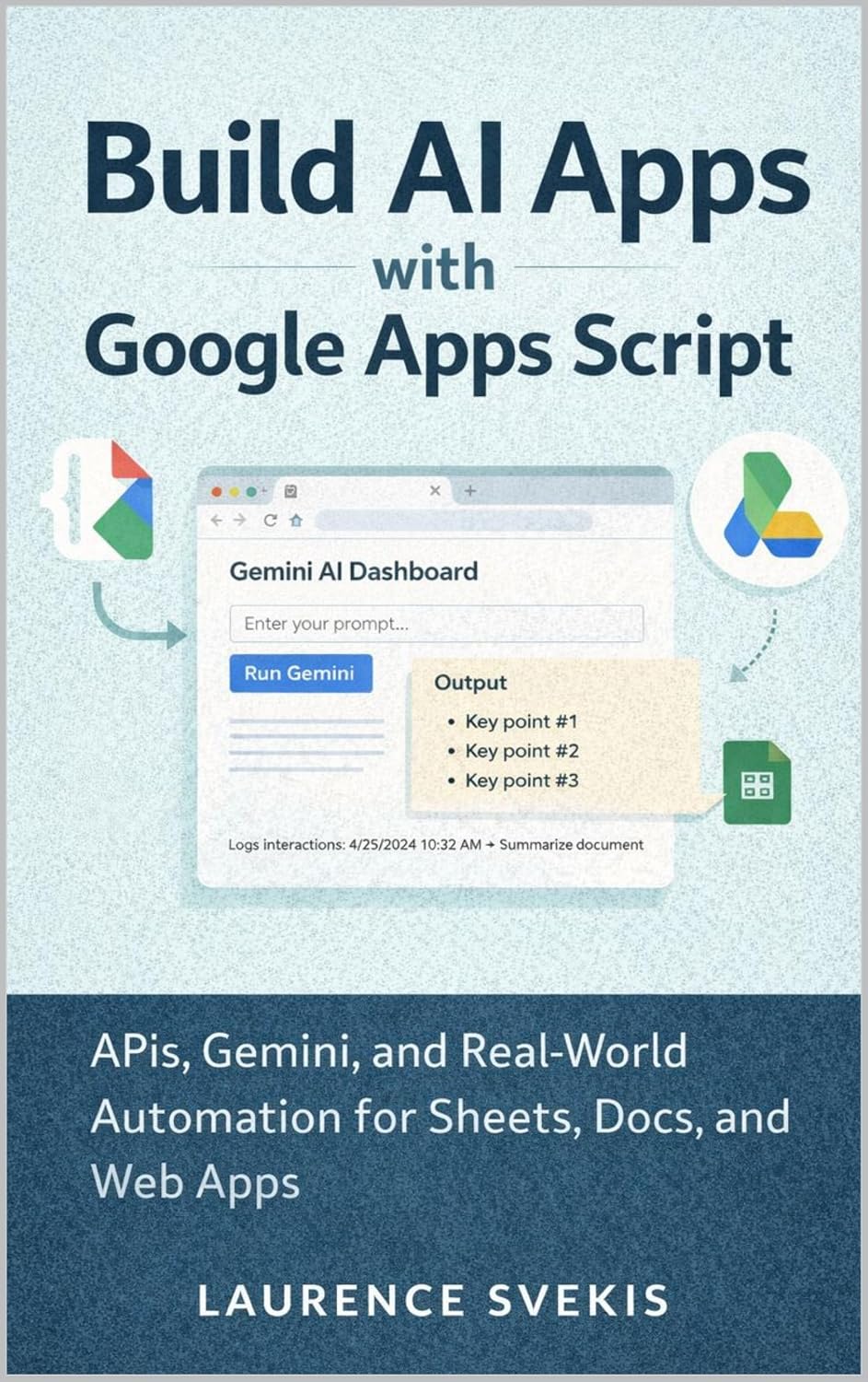 Build AI Apps with Google Apps Script: APIs, Gemini, and Real-World Automation for Sheets, Docs, and Web Apps (English Edition) baixar o livro de graça