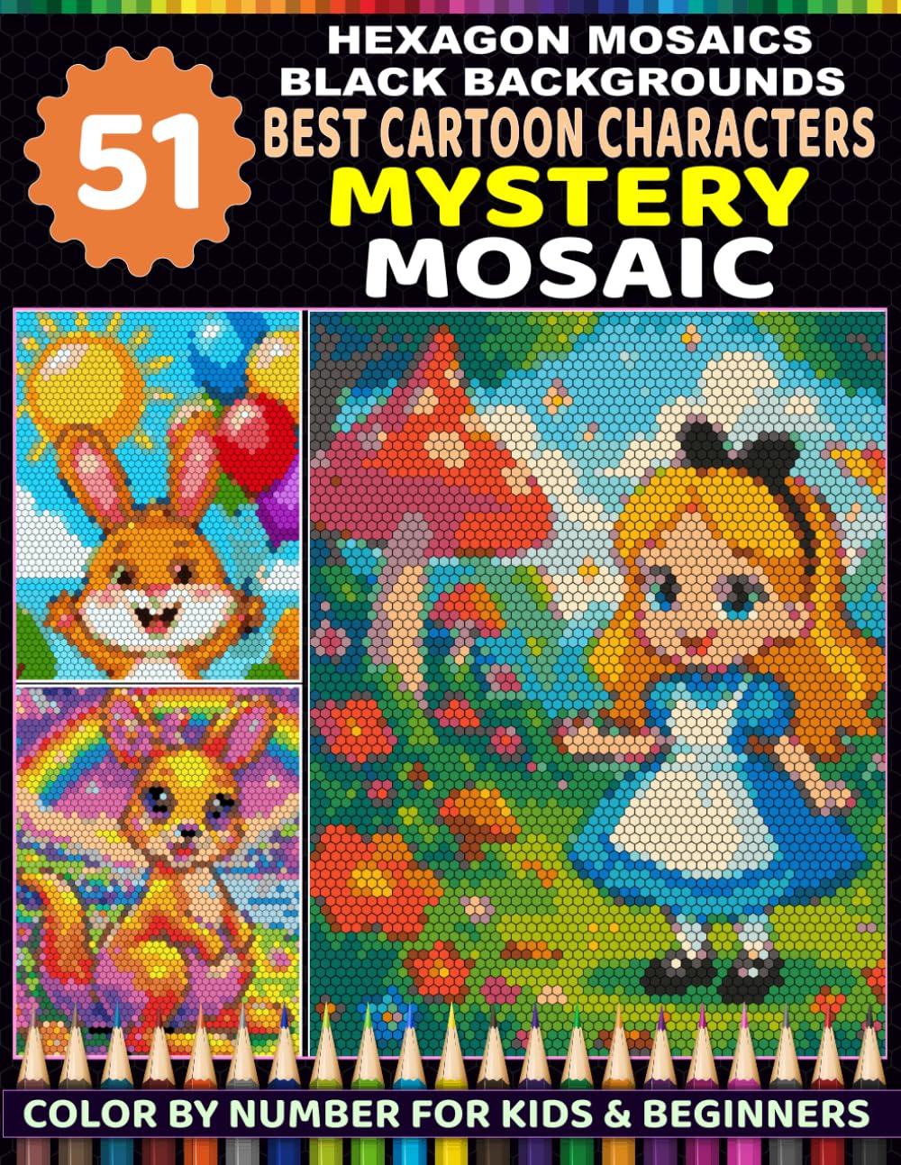 51 Cute Cartoon Characters Color by Number Mystery Mosaic: Reveal Hidden Pictures with Hexagon Shapes, Easy Master Color Palette, Relaxing Color by Number for Kids & Beginners baixar o livro de graça