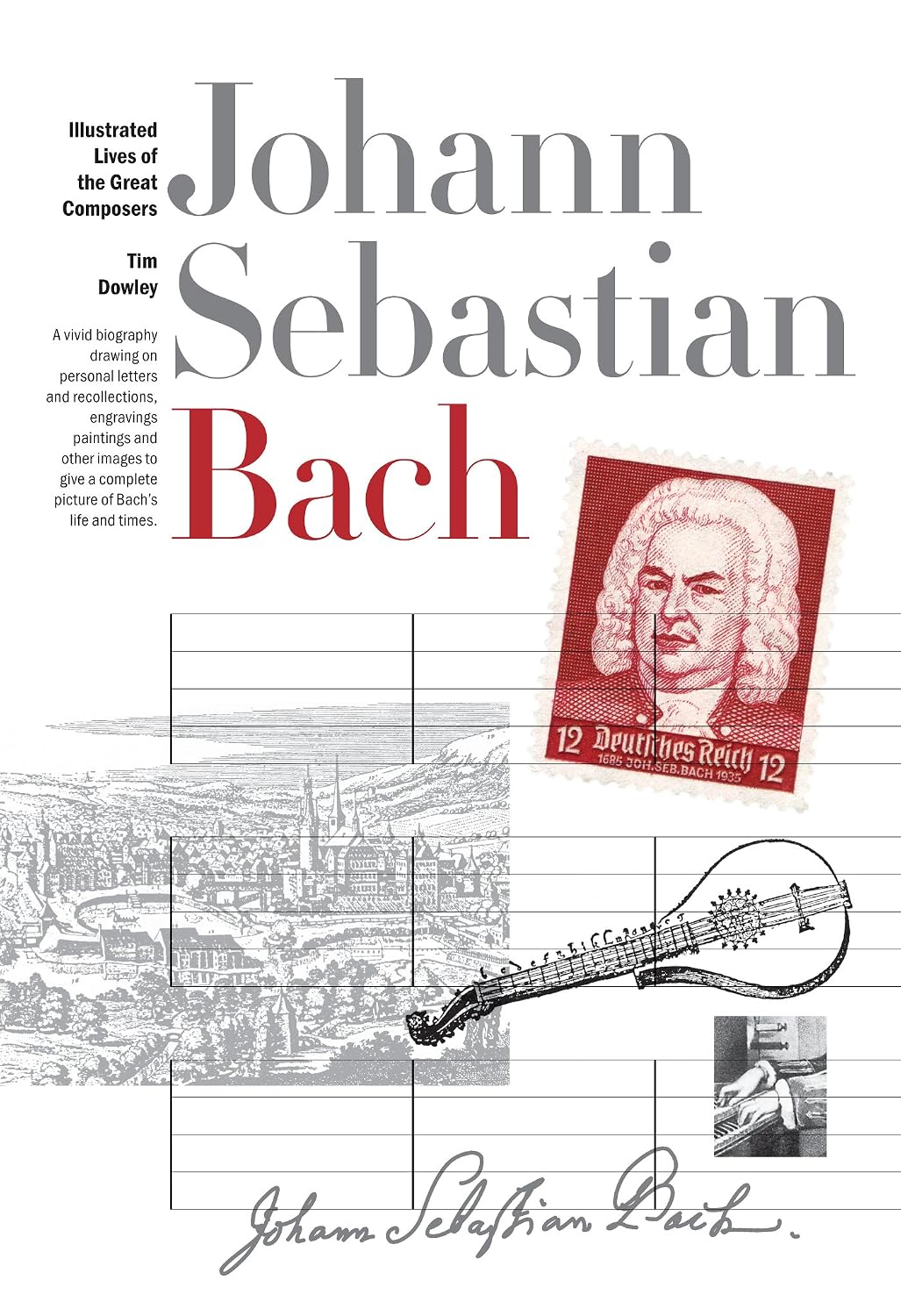 New Illustrated Lives of Great Composers: Bach (English Edition)