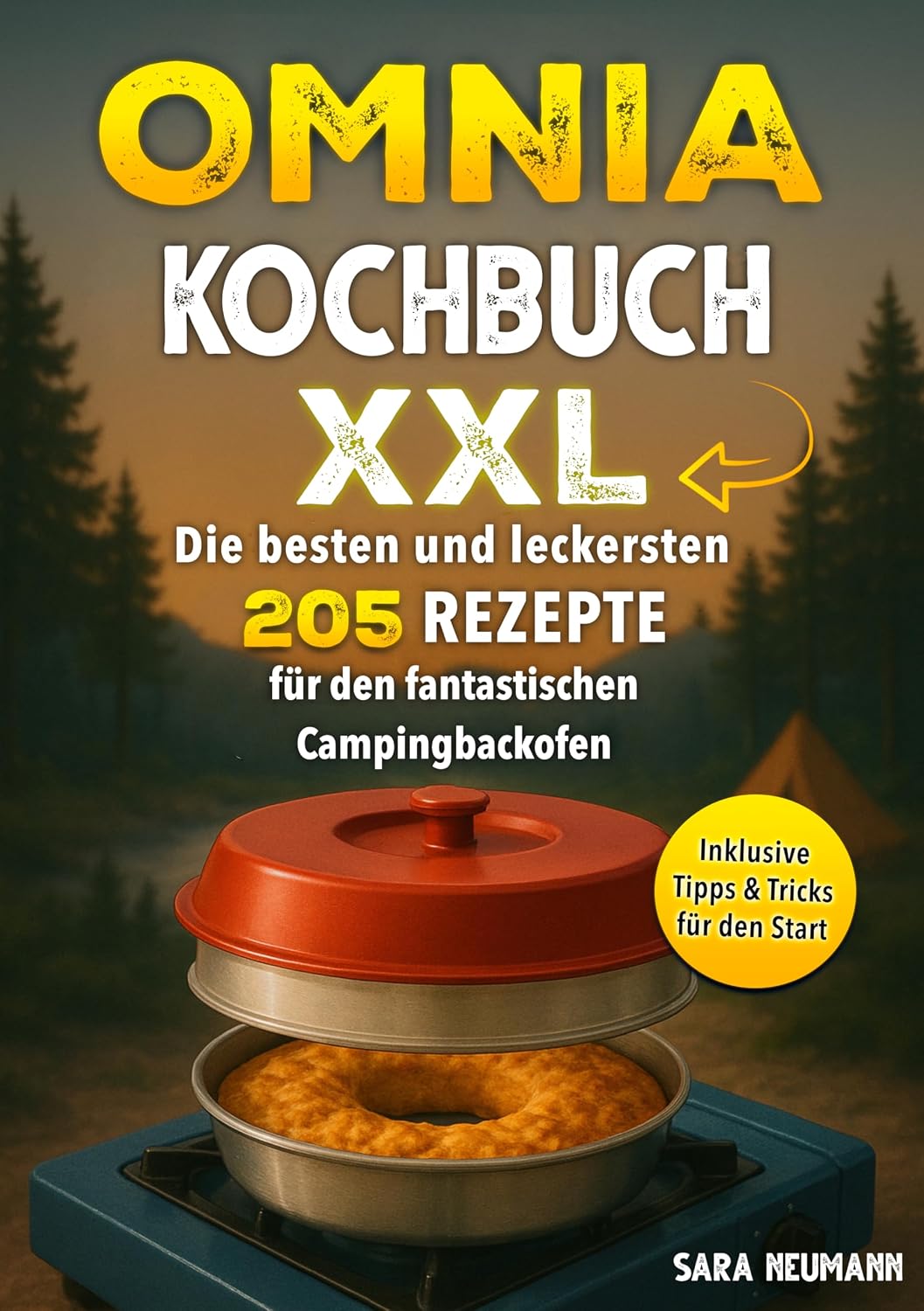 capítulo por capítulo baixar Omnia Kochbuch XXL: Die besten und leckersten 205 Rezepte für den fantastischen Campingbackofen (German Edition)