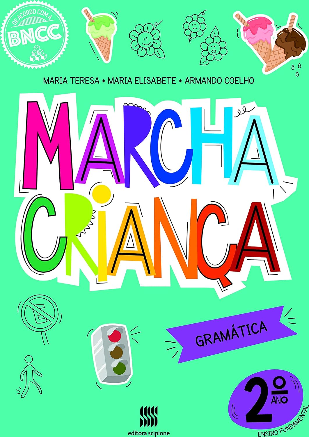 Marcha Criança Gramática 2º ano