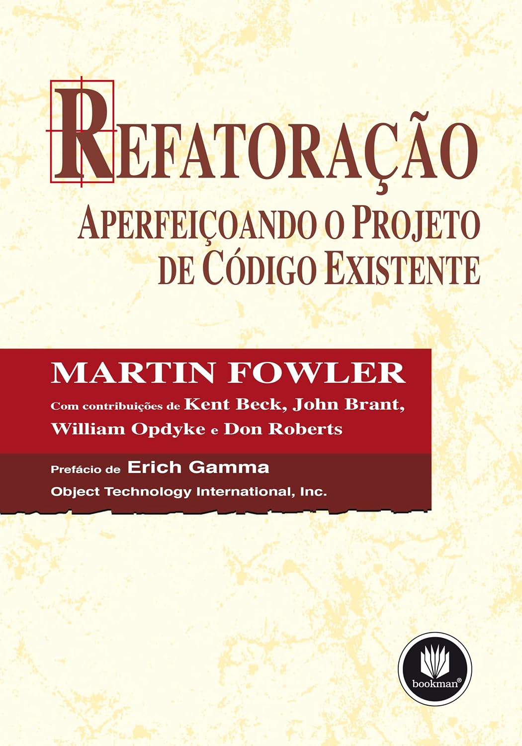 Refatoração: Aperfeiçoando o Projeto de Código Existente baixar o livro de graça