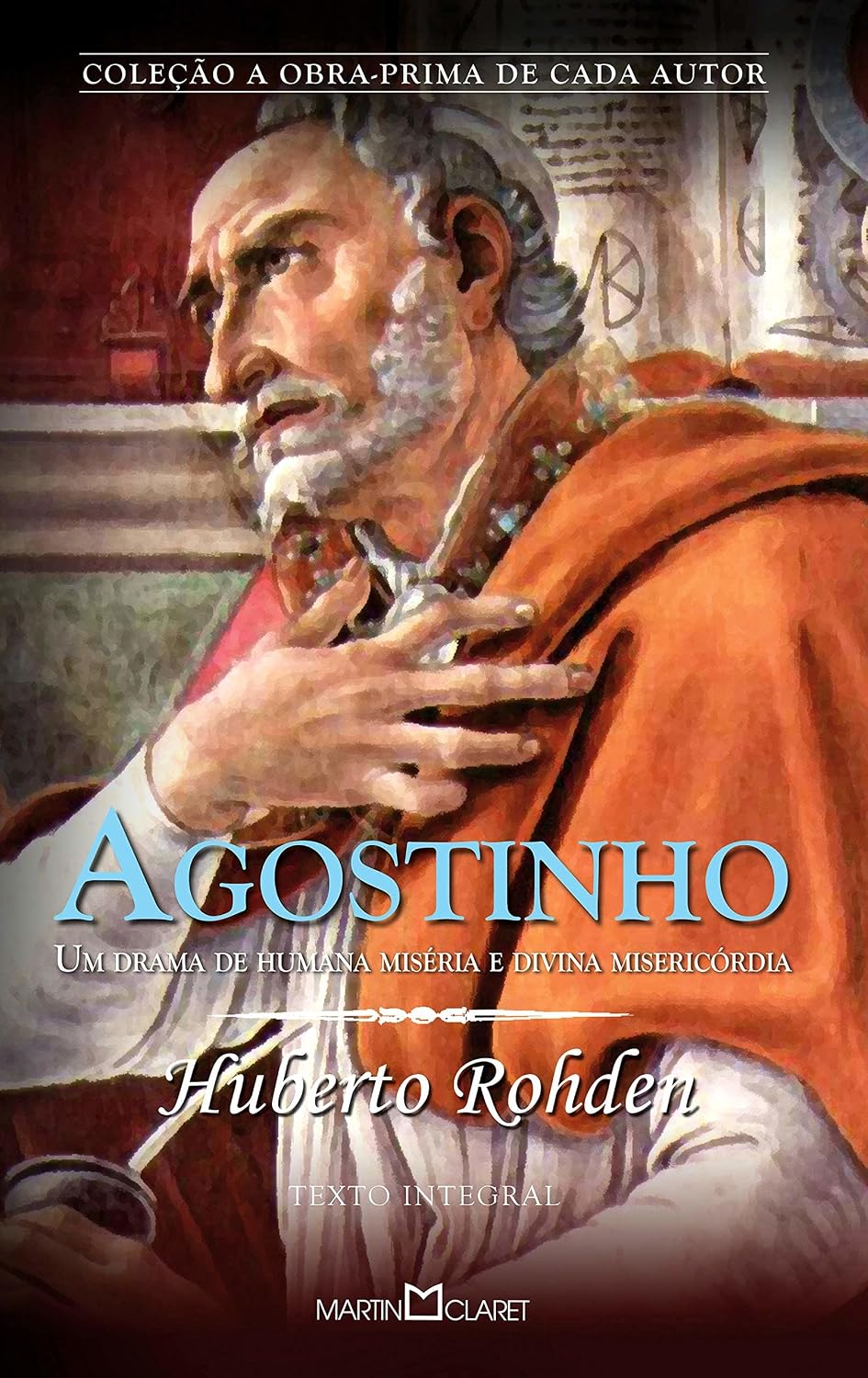 Agostinho: Um drama de humana miséria e divina misericórdia: 310