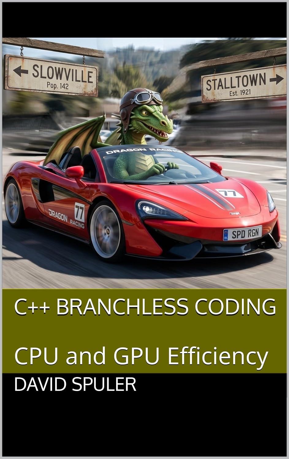 C++ Branchless Coding: CPU and GPU Efficiency (Advanced C++ Programming Book 12) (English Edition) baixar livro de graça