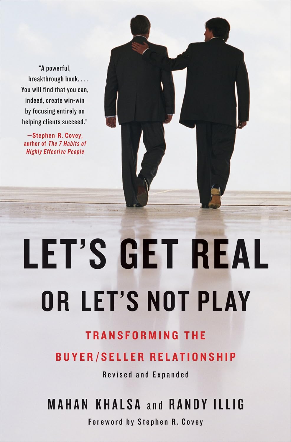 Let's Get Real or Let's Not Play: Transforming the Buyer/Seller Relationship (English Edition) baixar livro de graça