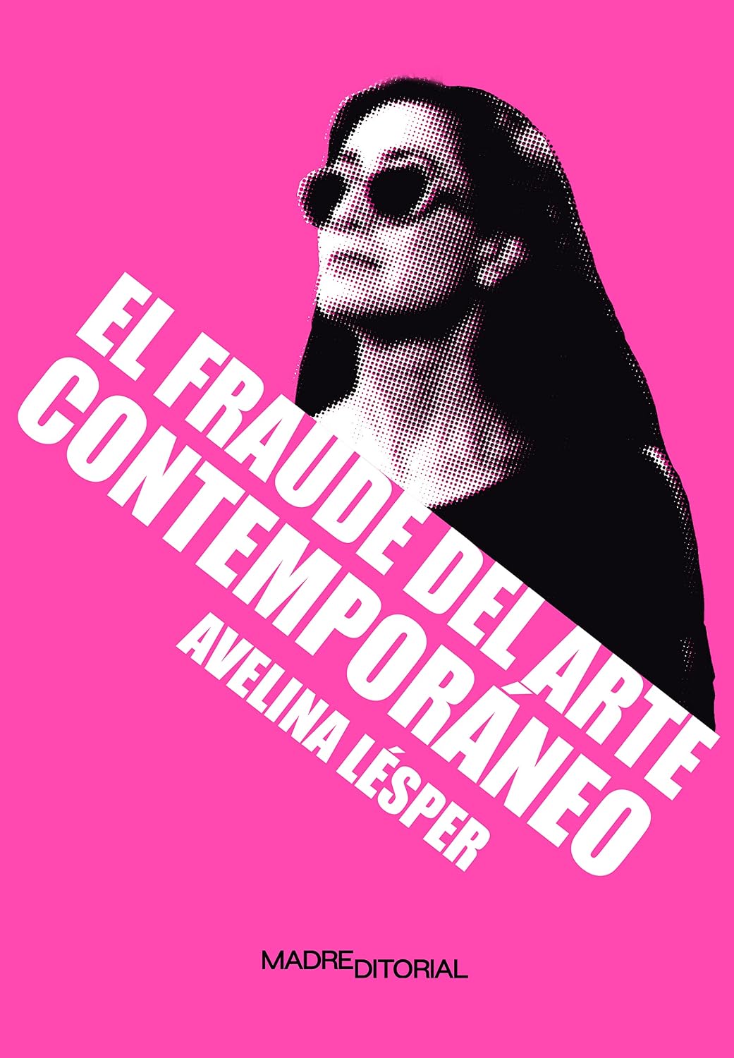 ler totalmente El fraude del arte contemporáneo (Spanish Edition)