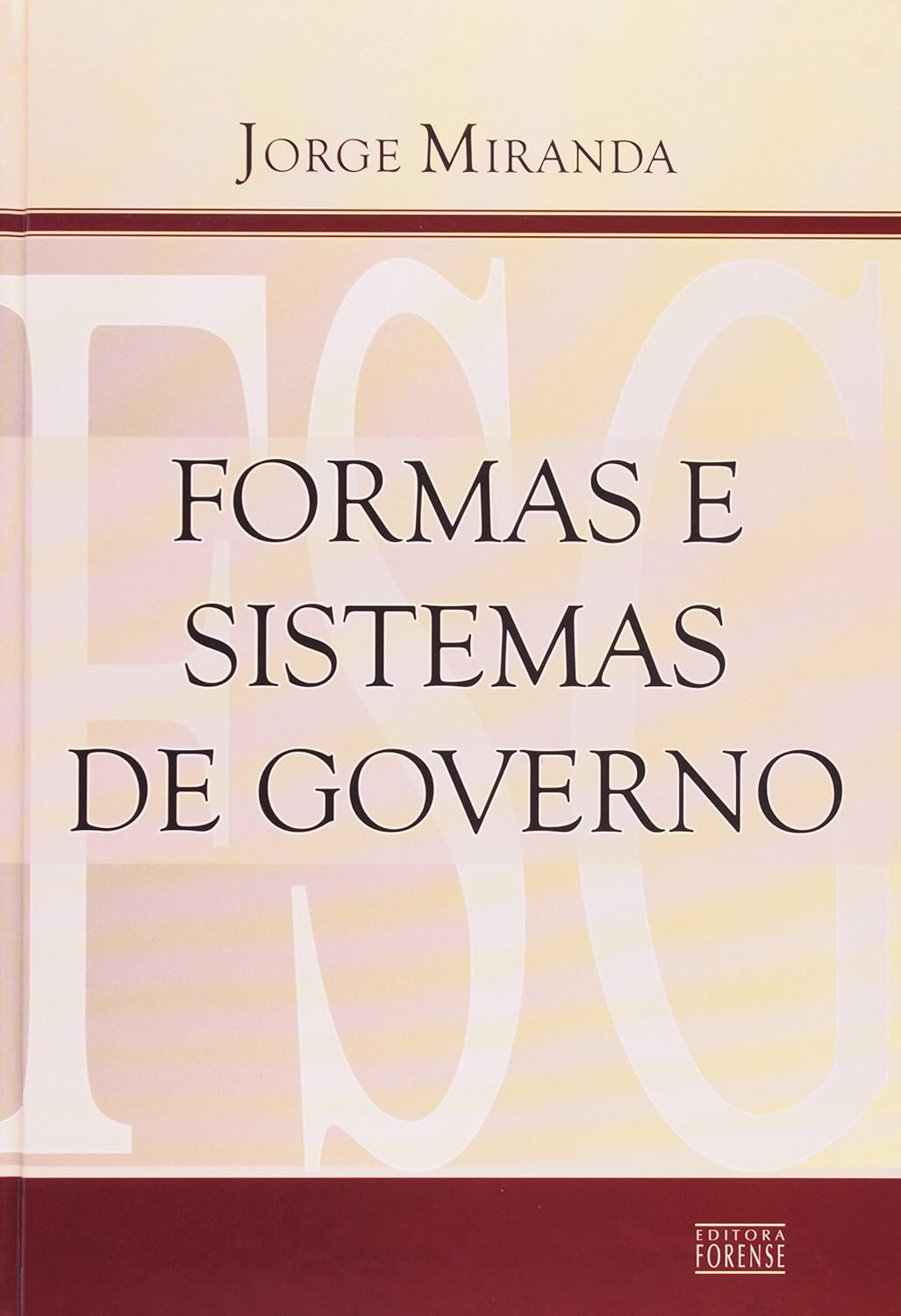 ler totalmente Formas e Sistemas de Governo
