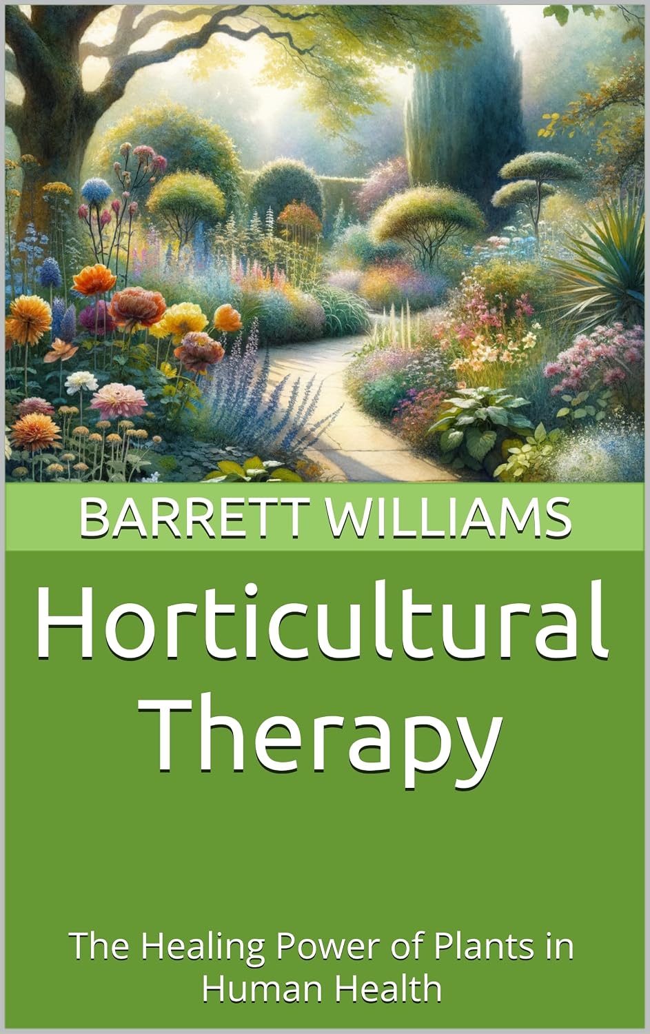 capítulo por capítulo baixar Horticultural Therapy: The Healing Power of Plants in Human Health (English Edition)
