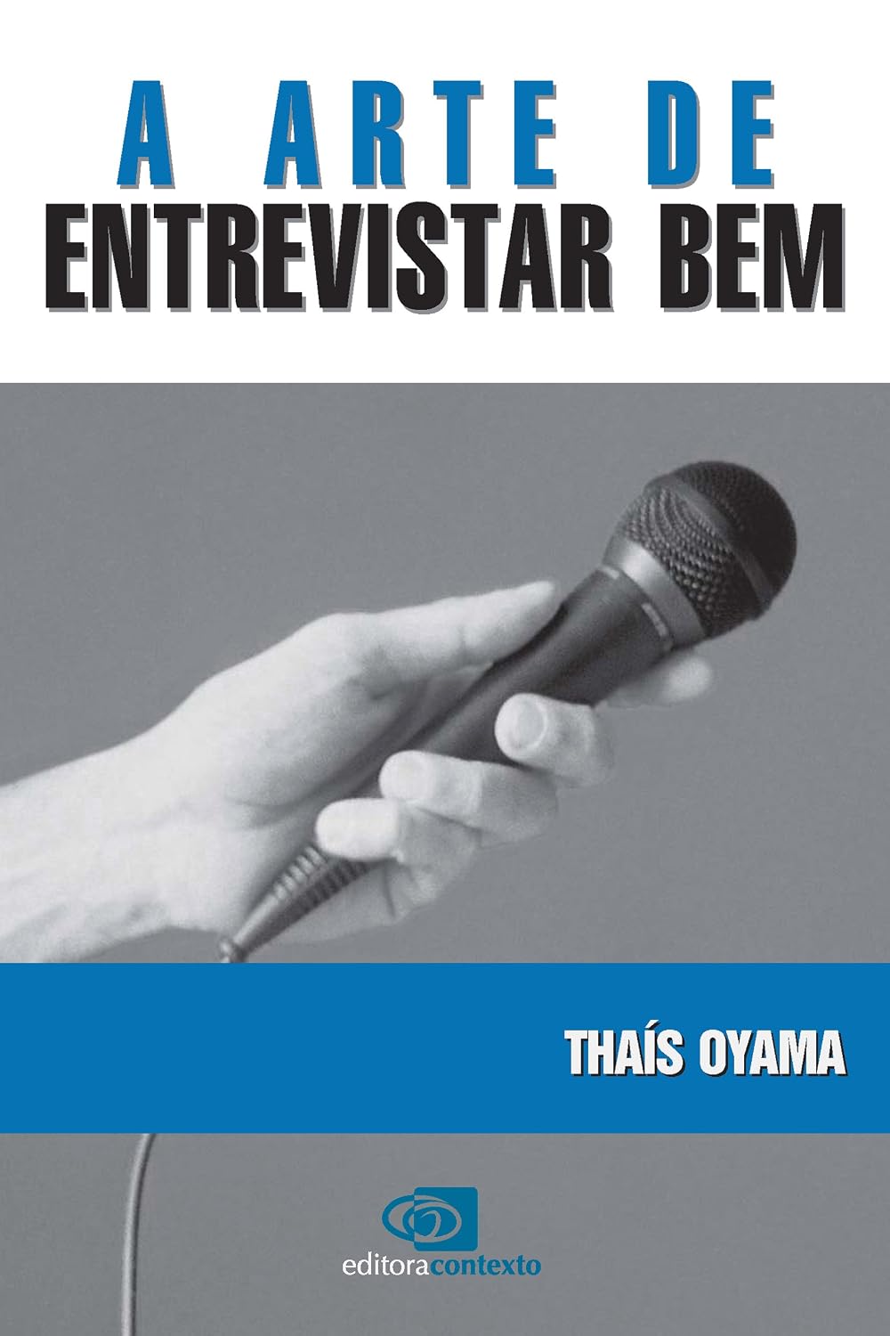 A Arte de entrevistar bem baixar livro de graça