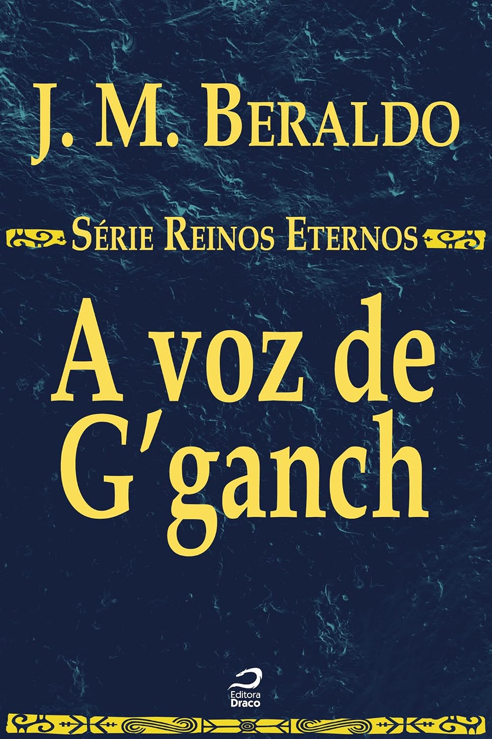 A voz de G’ganch (Reinos Eternos)