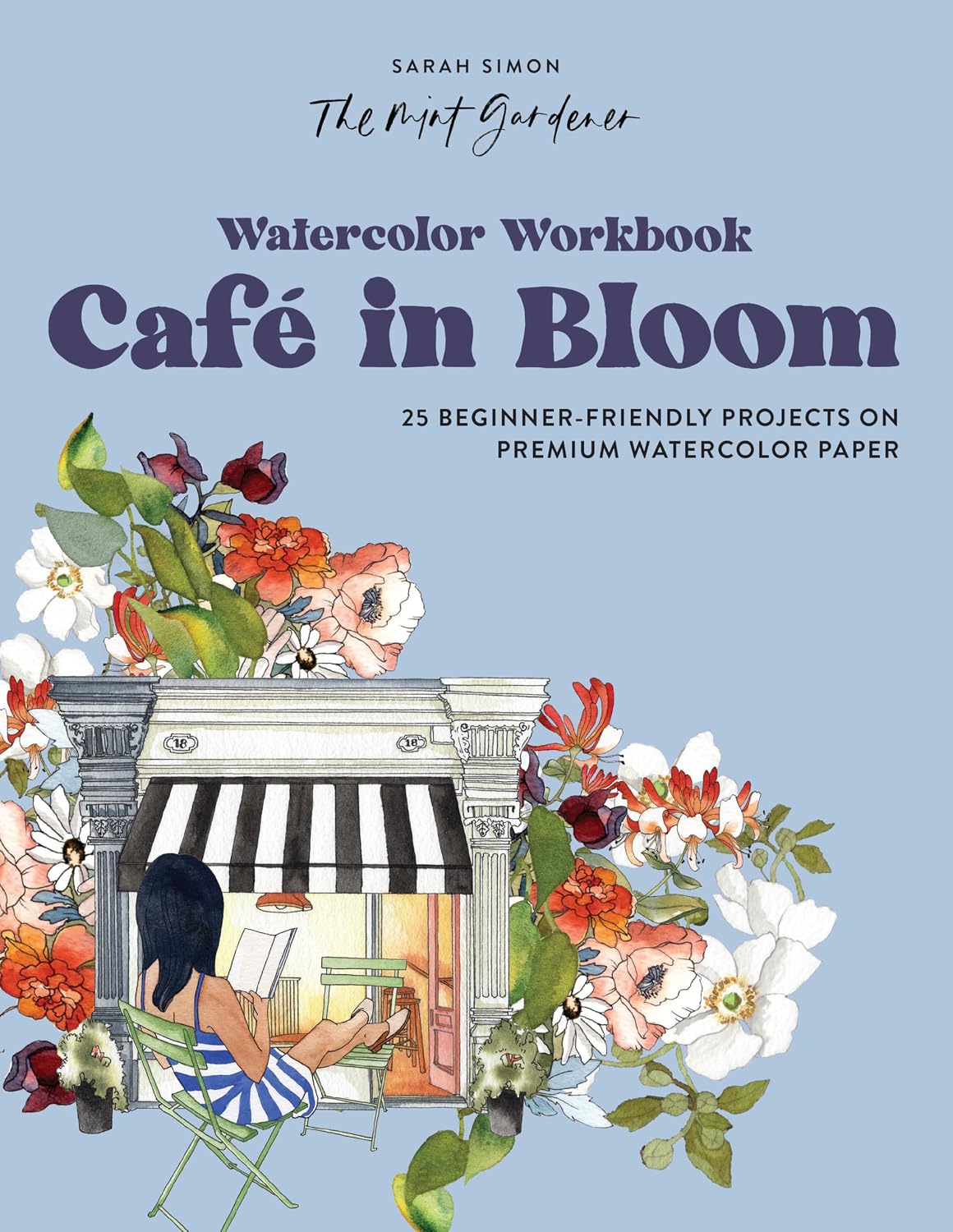 Watercolor Workbook: Café in Bloom: 25 Beginner-Friendly Projects on Premium Watercolor Paper: 3 baixar livro de graça