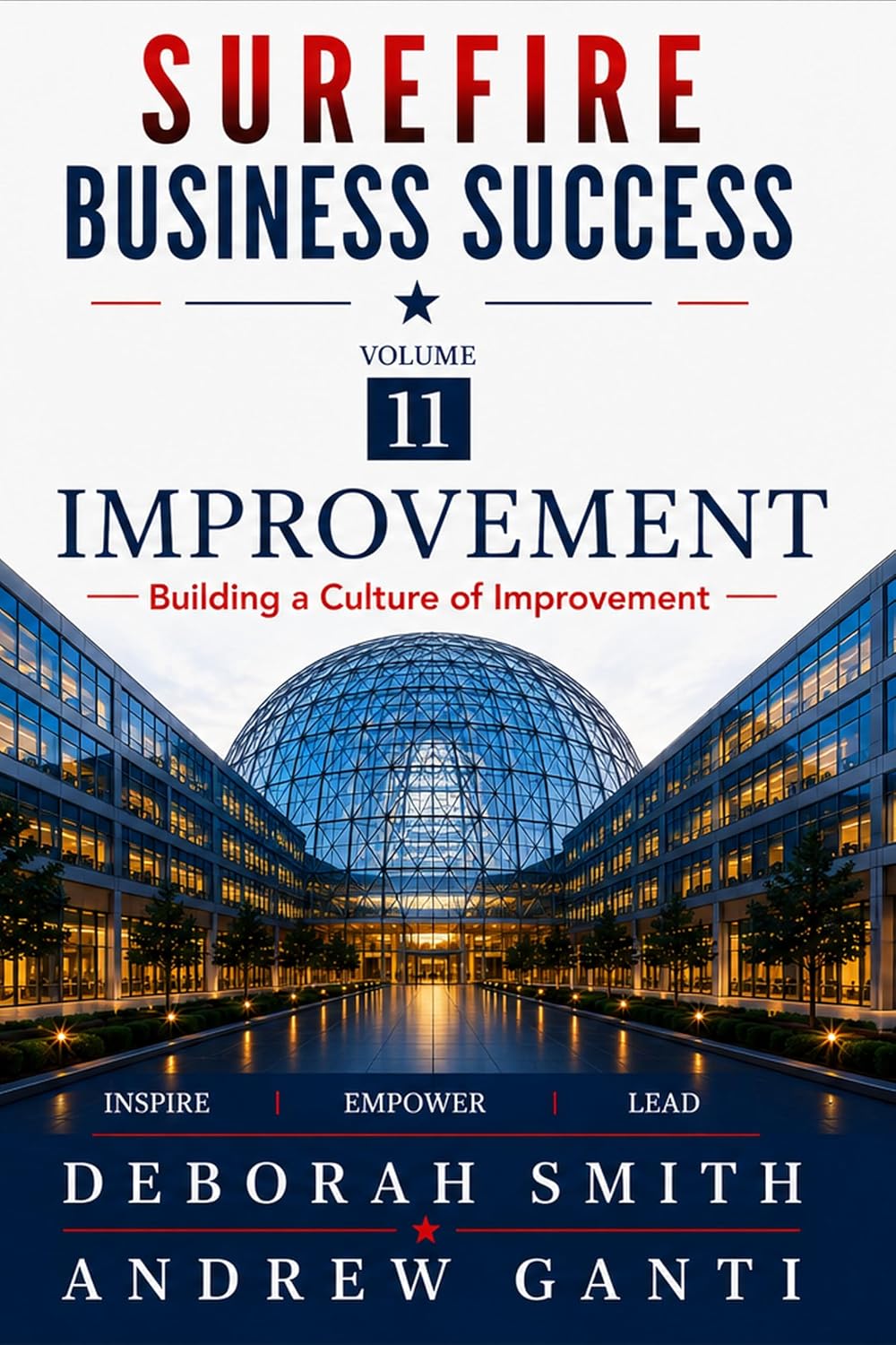 Surefire Business Success: Volume 11- Improvement-Building a Culture of Improvement (English Edition) baixar livro de graça