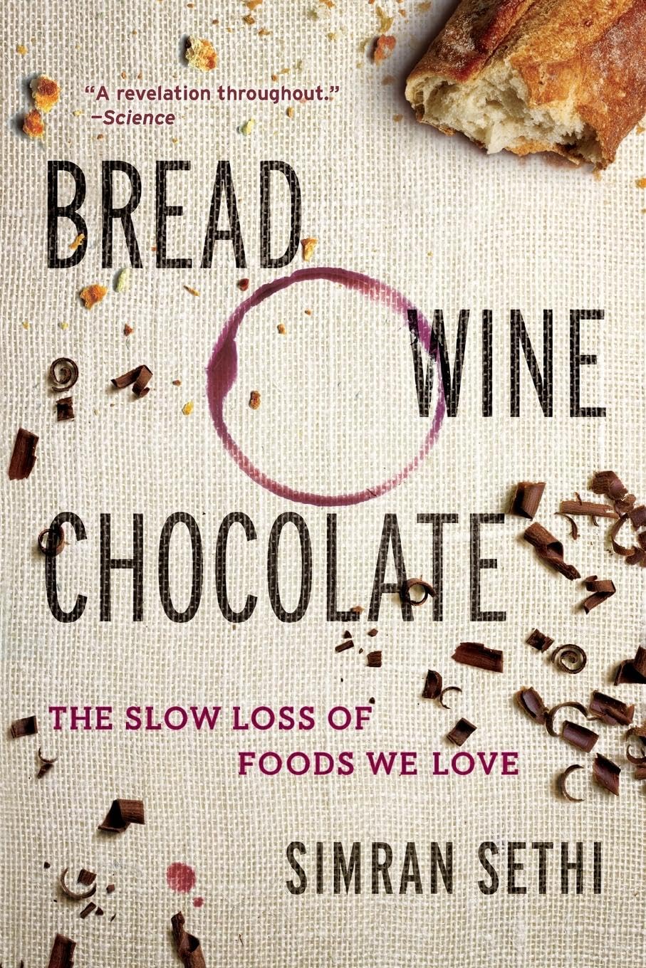 capítulo por capítulo baixar Bread, Wine, Chocolate: The Slow Loss of Foods We Love