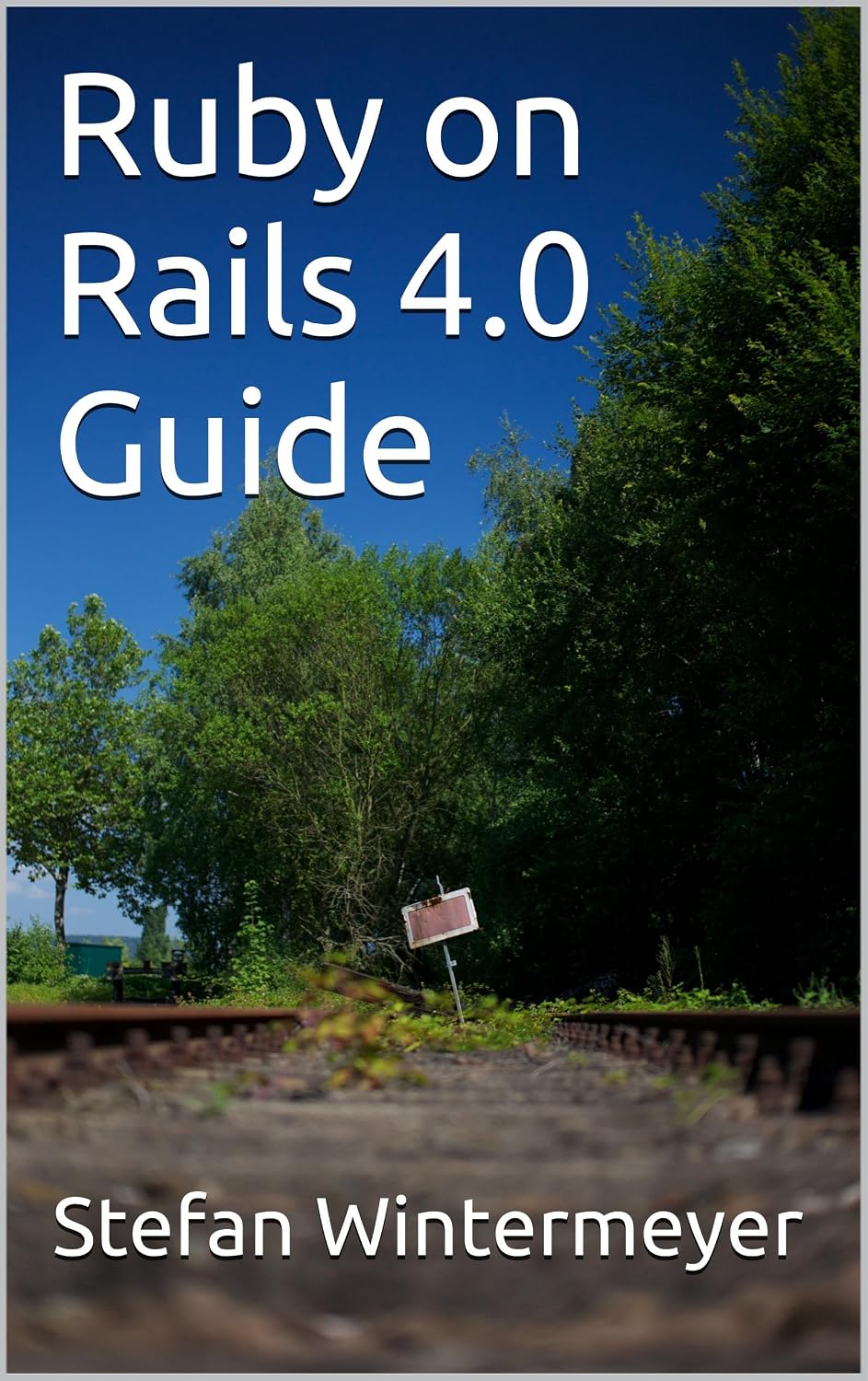 Ruby on Rails 4.0 Guide (English Edition)