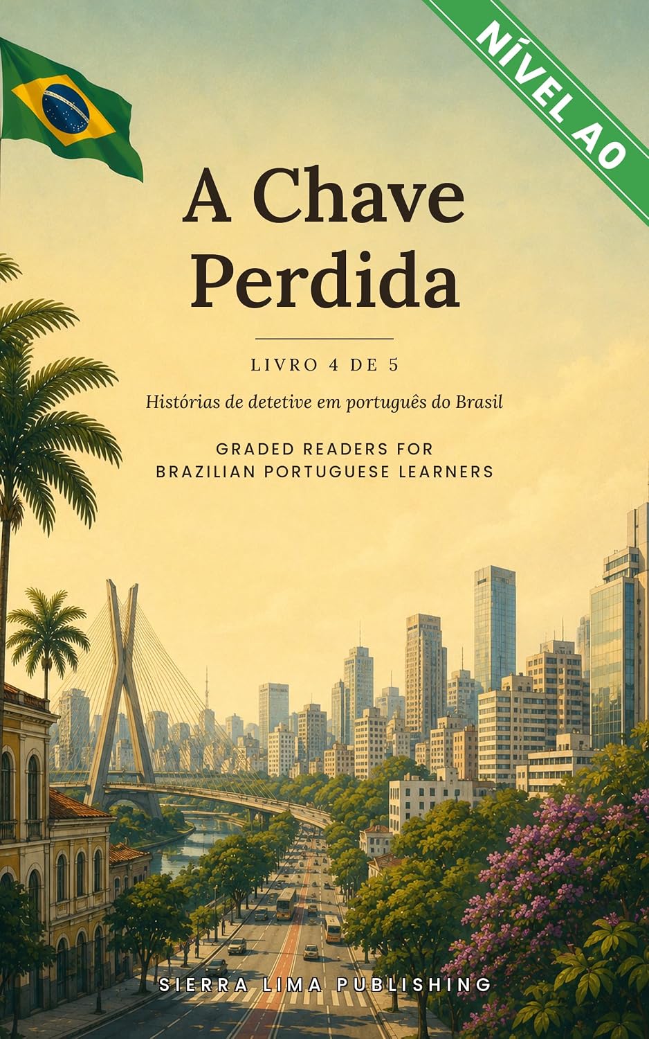 A Chave Perdida: Learn Brazilian Portuguese with a Detective Story: A Graded Reader for Absolute Beginners, Level A0 (Bia Rocha — Brazilian Portuguese Graded Readers, Level A0 Livro 4) baixar o livro de graça