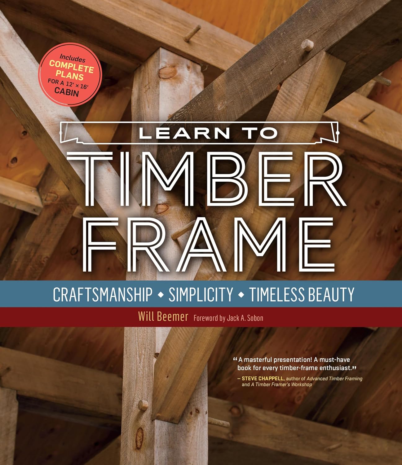 Learn to Timber Frame: Craftsmanship, Simplicity, Timeless Beauty baixar livro de graça